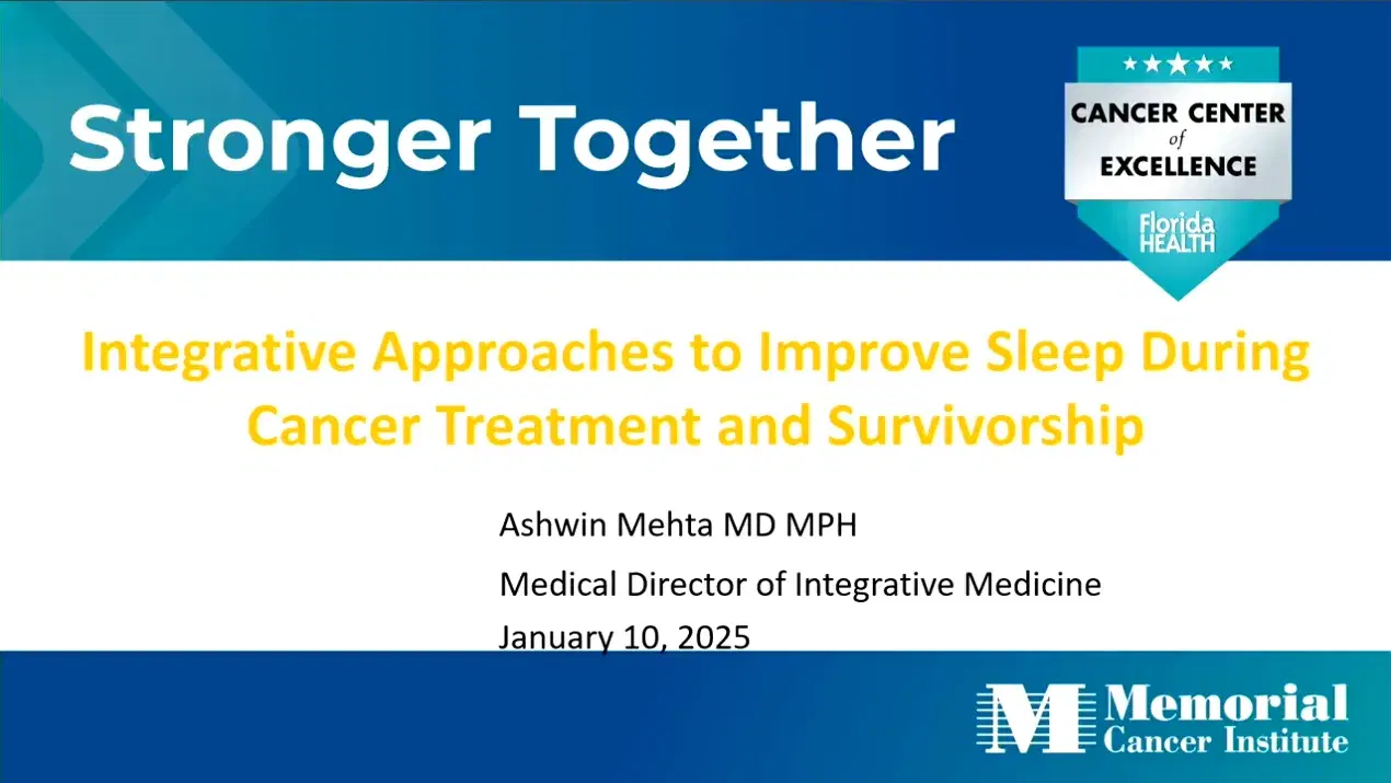 2025 MCM | Integrative Approaches to Improve Sleep During Cancer Treatment and Survivorship