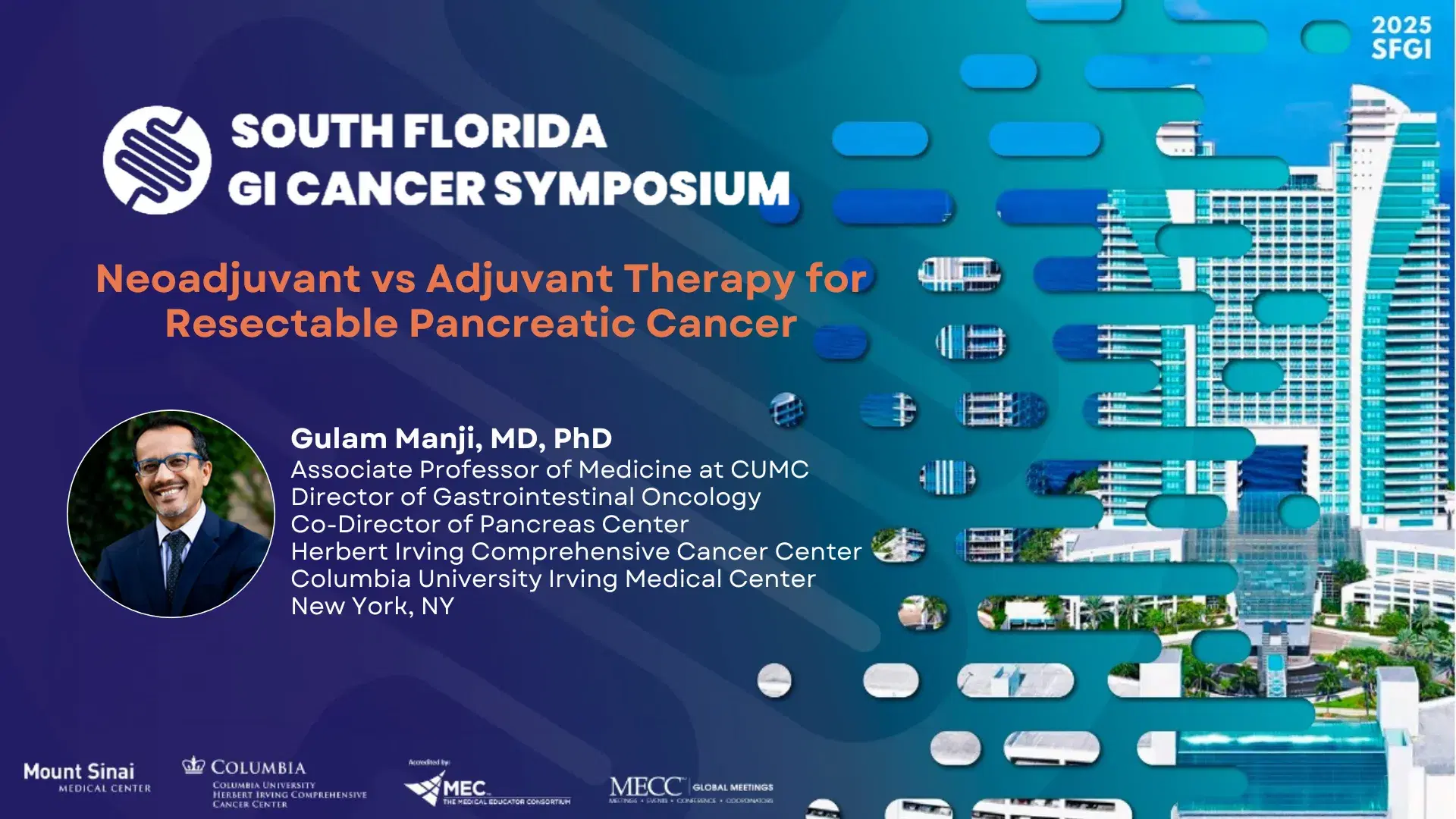 2025 SFGI | Neoadjuvant vs Adjuvant Therapy for Resectable Pancreatic Cancer
