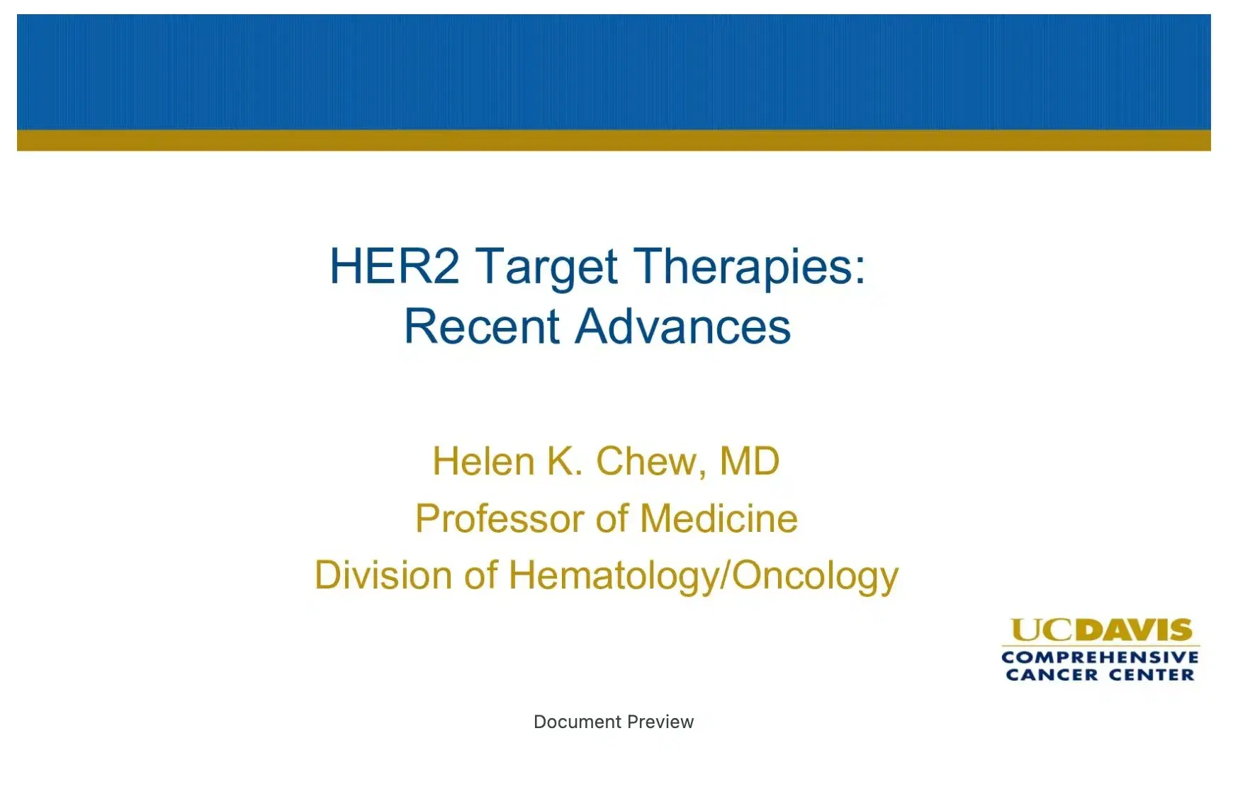 2023 CCC | HER2 Targeted Therapies: Recent Advances