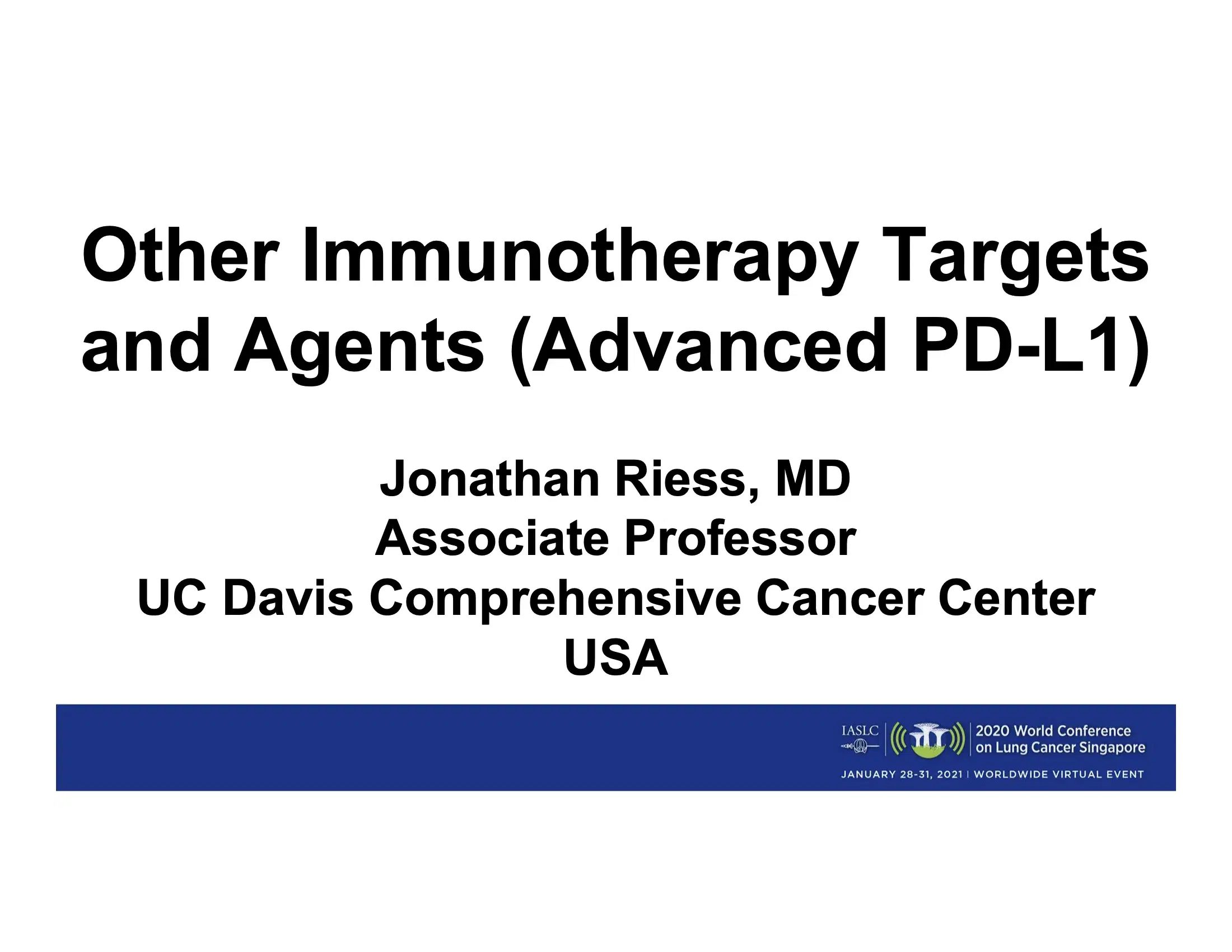 Other Immunotherapy Targets & Agents- Advanced NSCLC