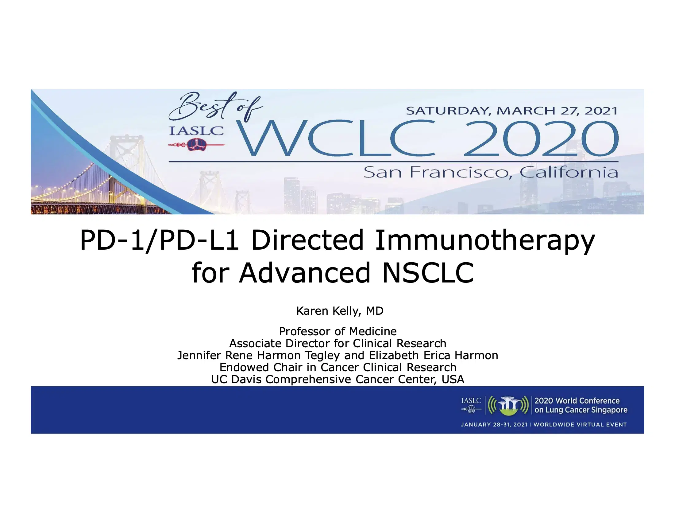 PD-1/PD-L1 Directed Immunotherapy for Advanced NSCLC
