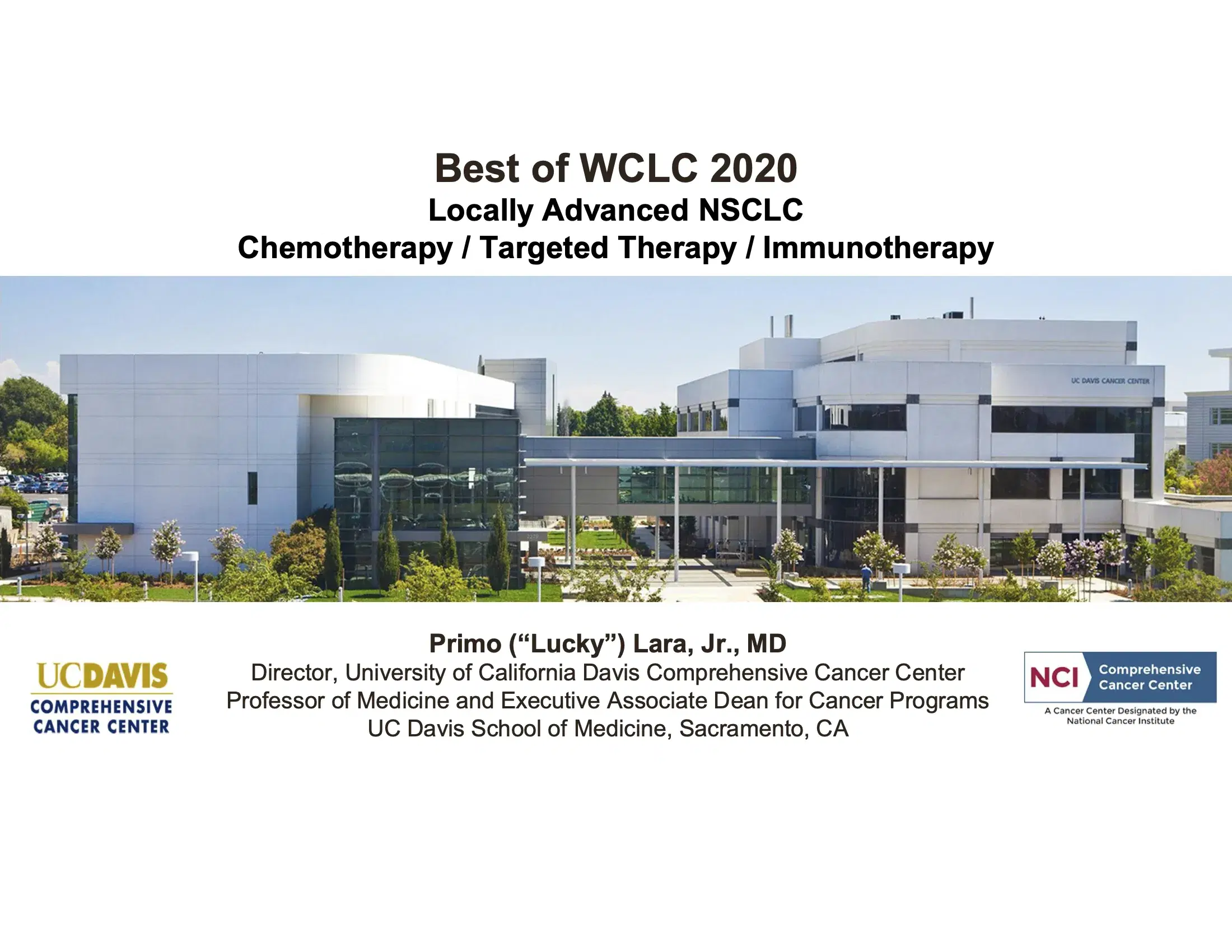 Locally Advanced NSCLC Chemotherapy / Targeted Therapy / Immunotherapy