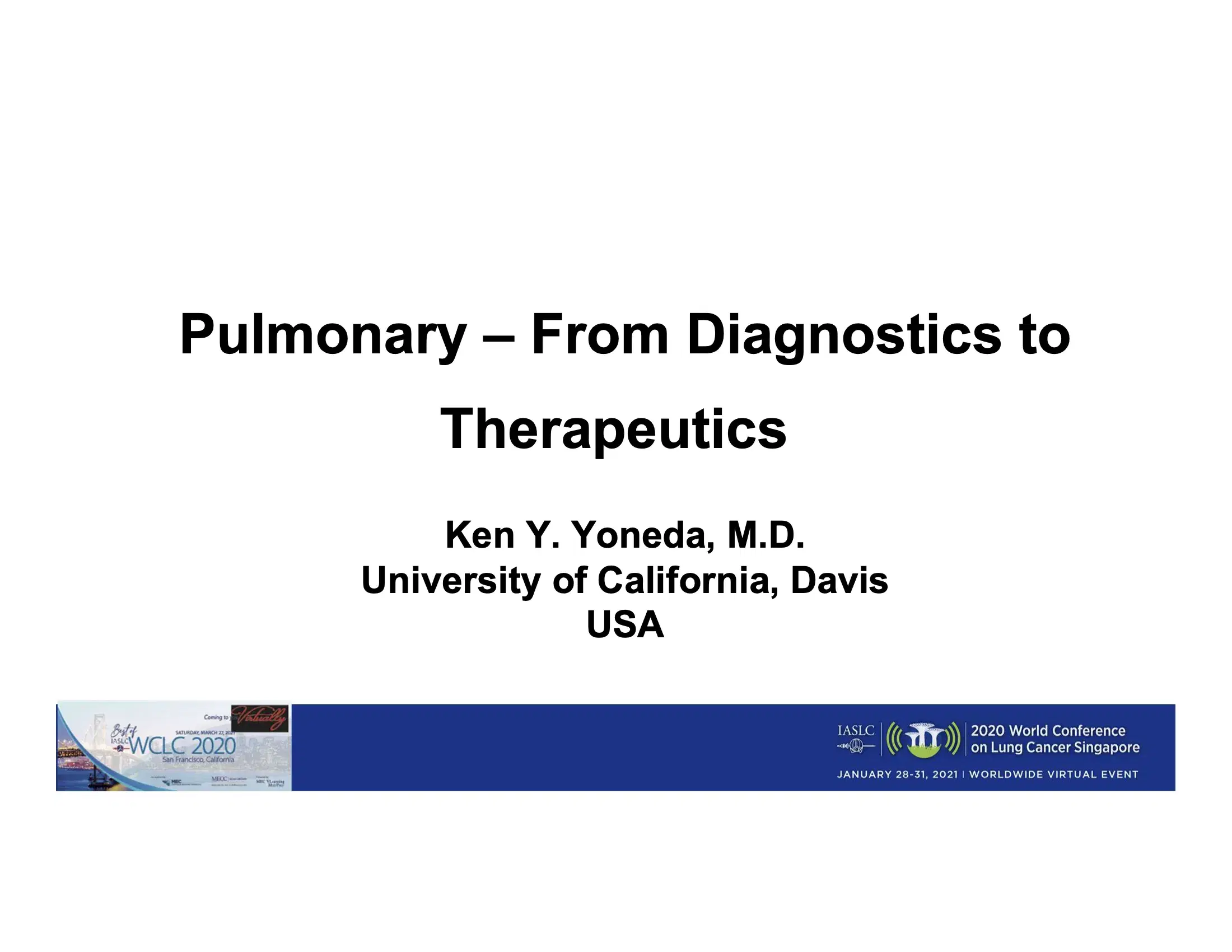Pulmonary – From Diagnostics to Therapeutics