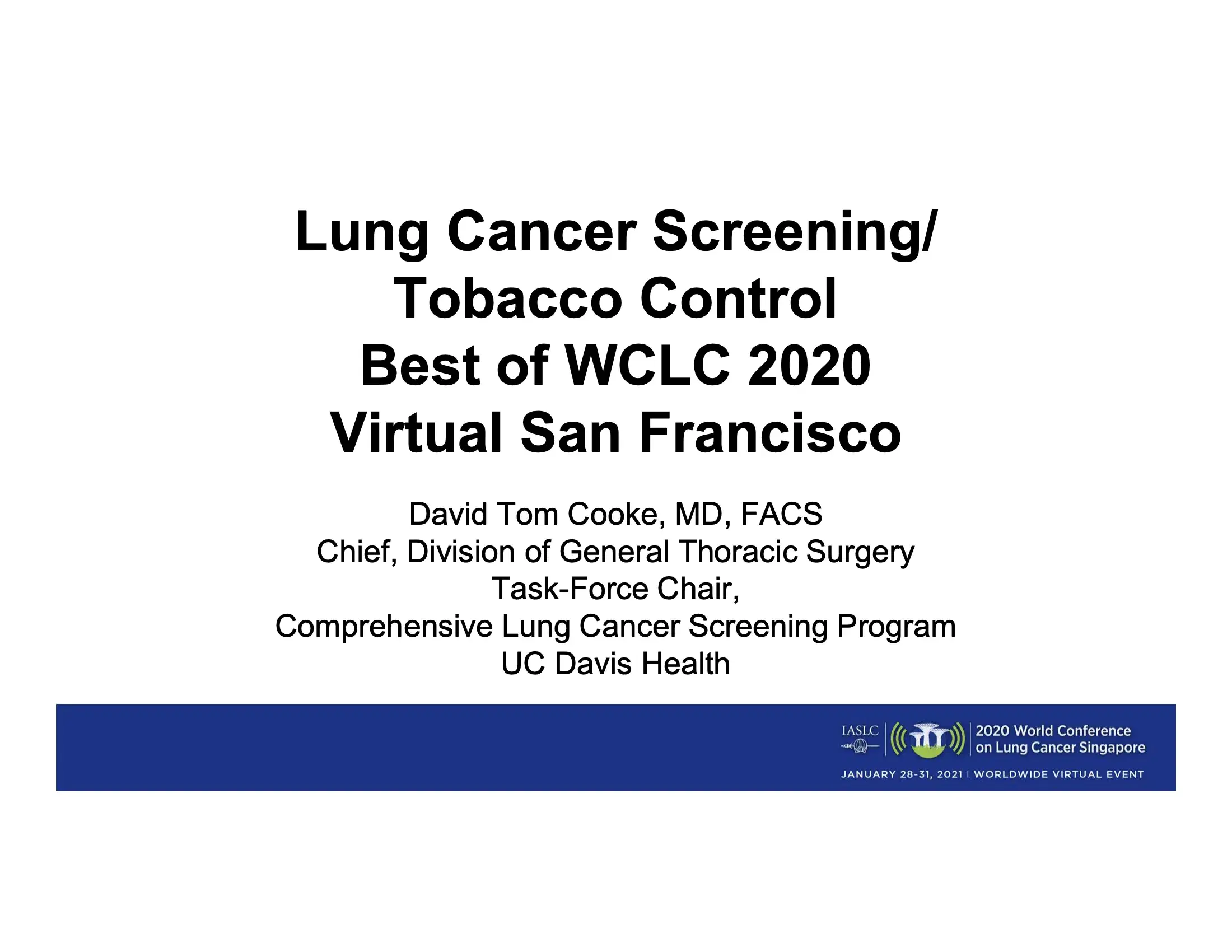 Lung Cancer Screening / Tobacco Control
