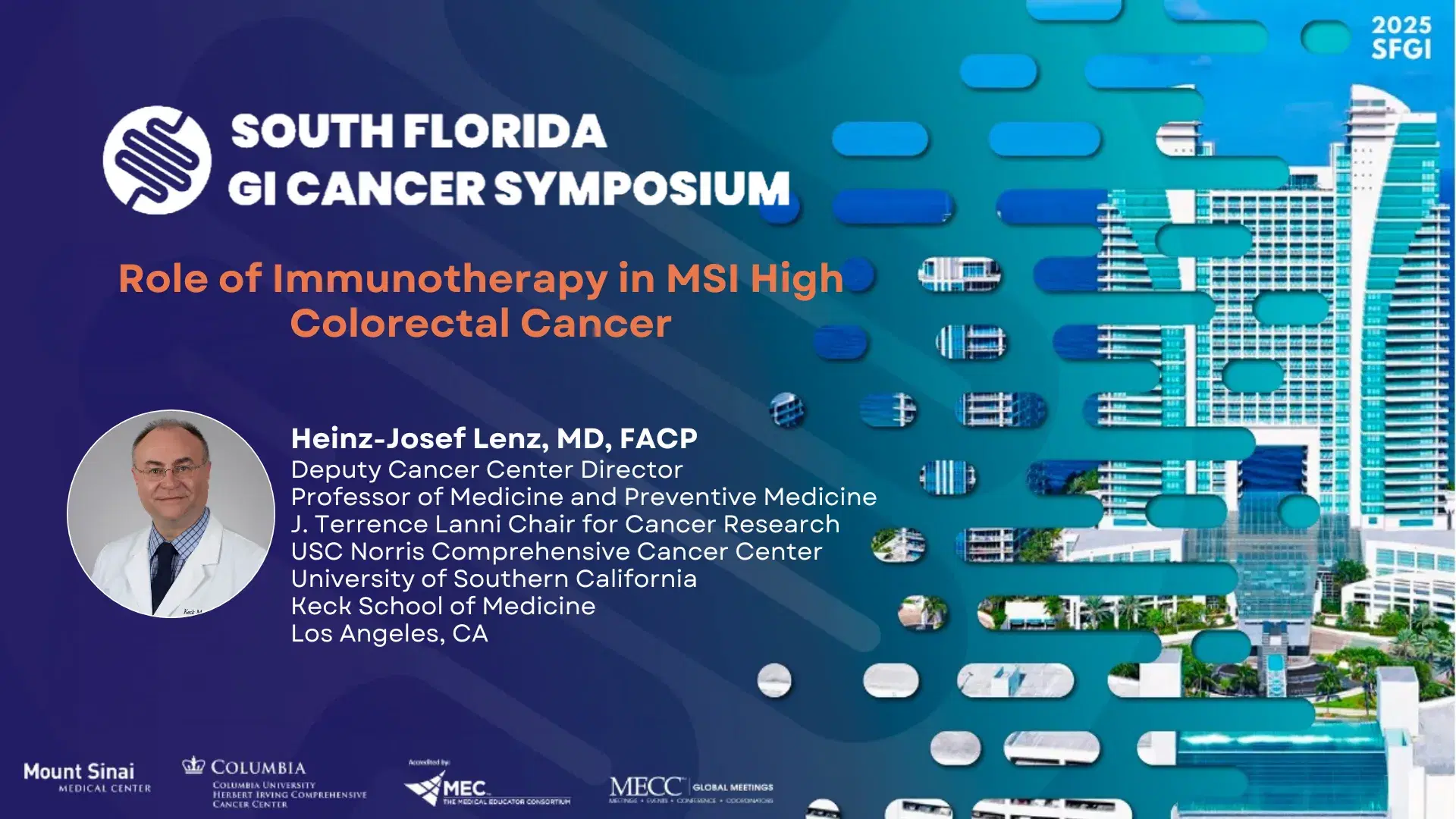 2025 SFGI | Role of Immunotherapy in MSI High Colorectal Cancer