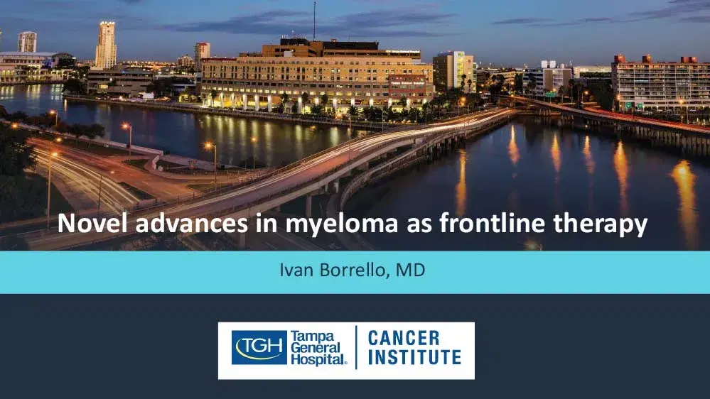2025 MCM | Advances in Multiple Myeloma in Front Line Setting