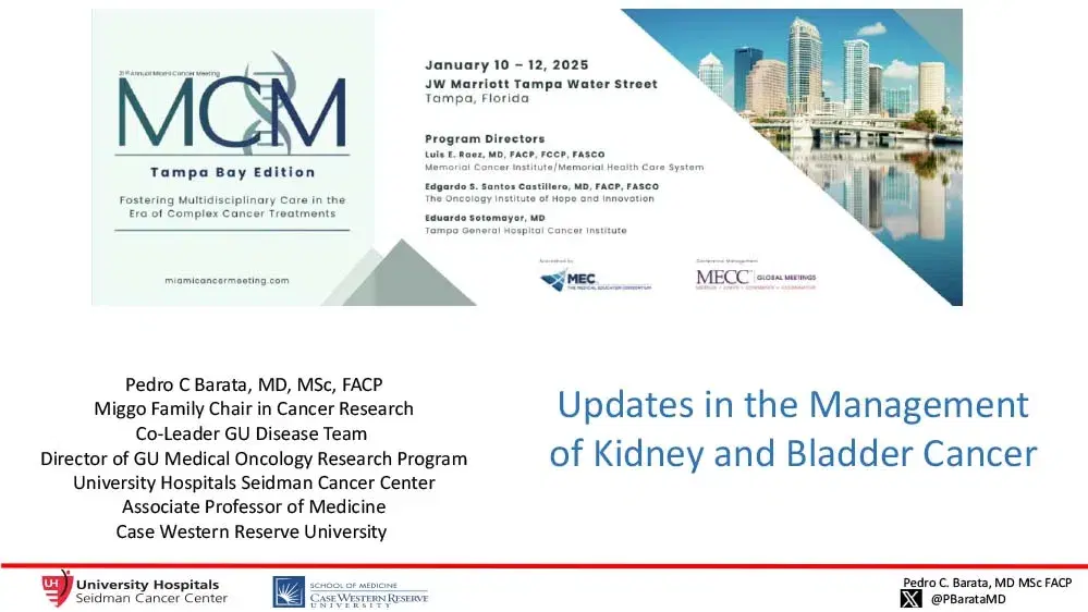 2025 MCM | Updates in the Management of Kidney and Bladder Cancer