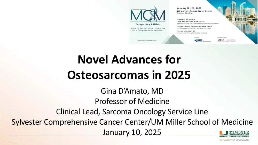 2025 MCM | Novel Advances for Osteosarcomas in 2025