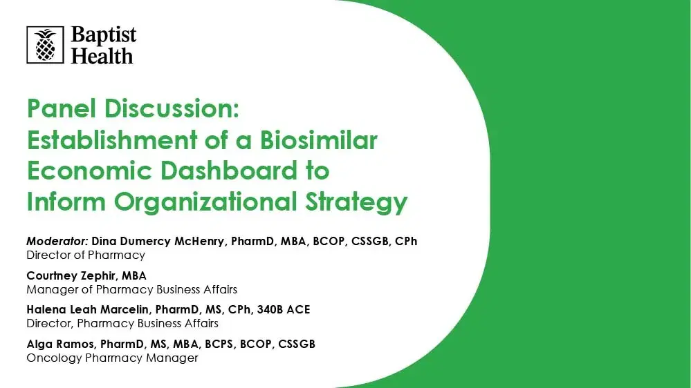 2024 PACC Miami | Establishment of a Biosimilar Economic Dashboard to Inform Organizational Strategy