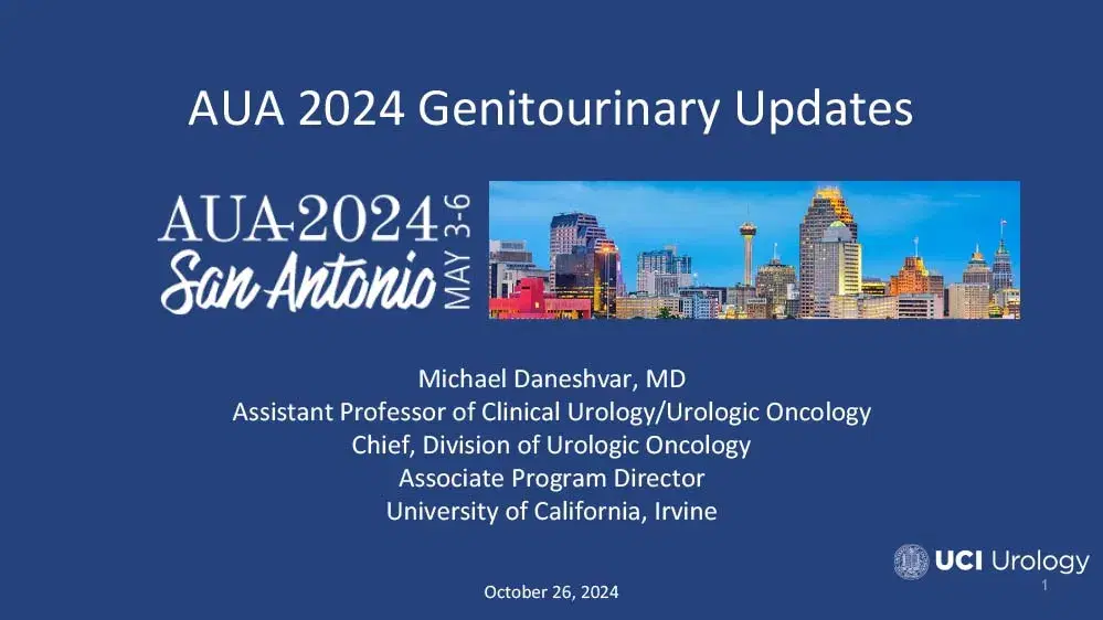 2024 MLS Irvine | Urology Updates from AUA Meeting