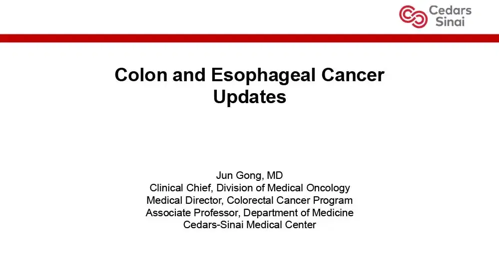 2024 MLS Irvine | Colon and Esophageal Cancer Updates