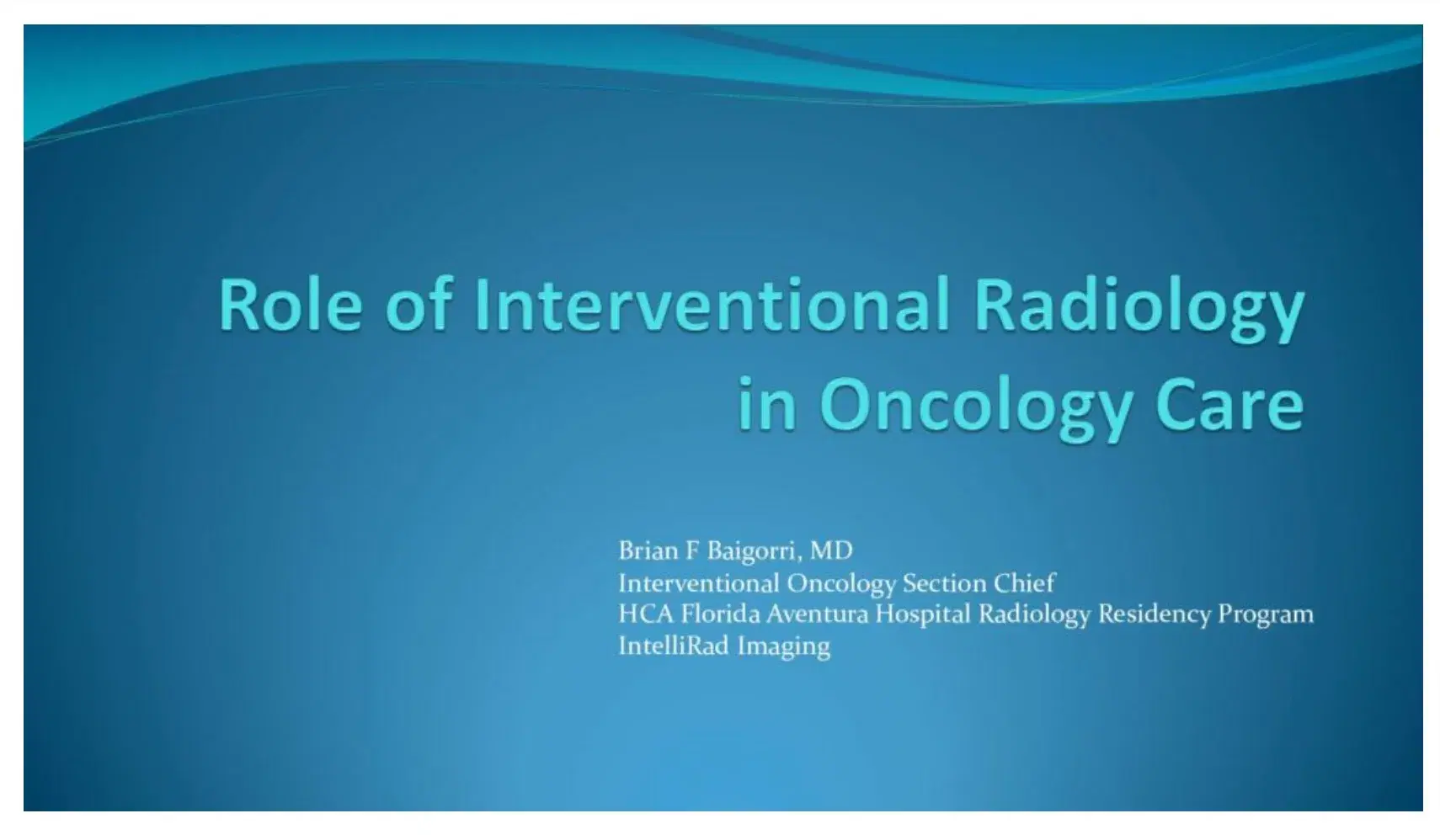 Role of Interventional Radiology in Oncology Care