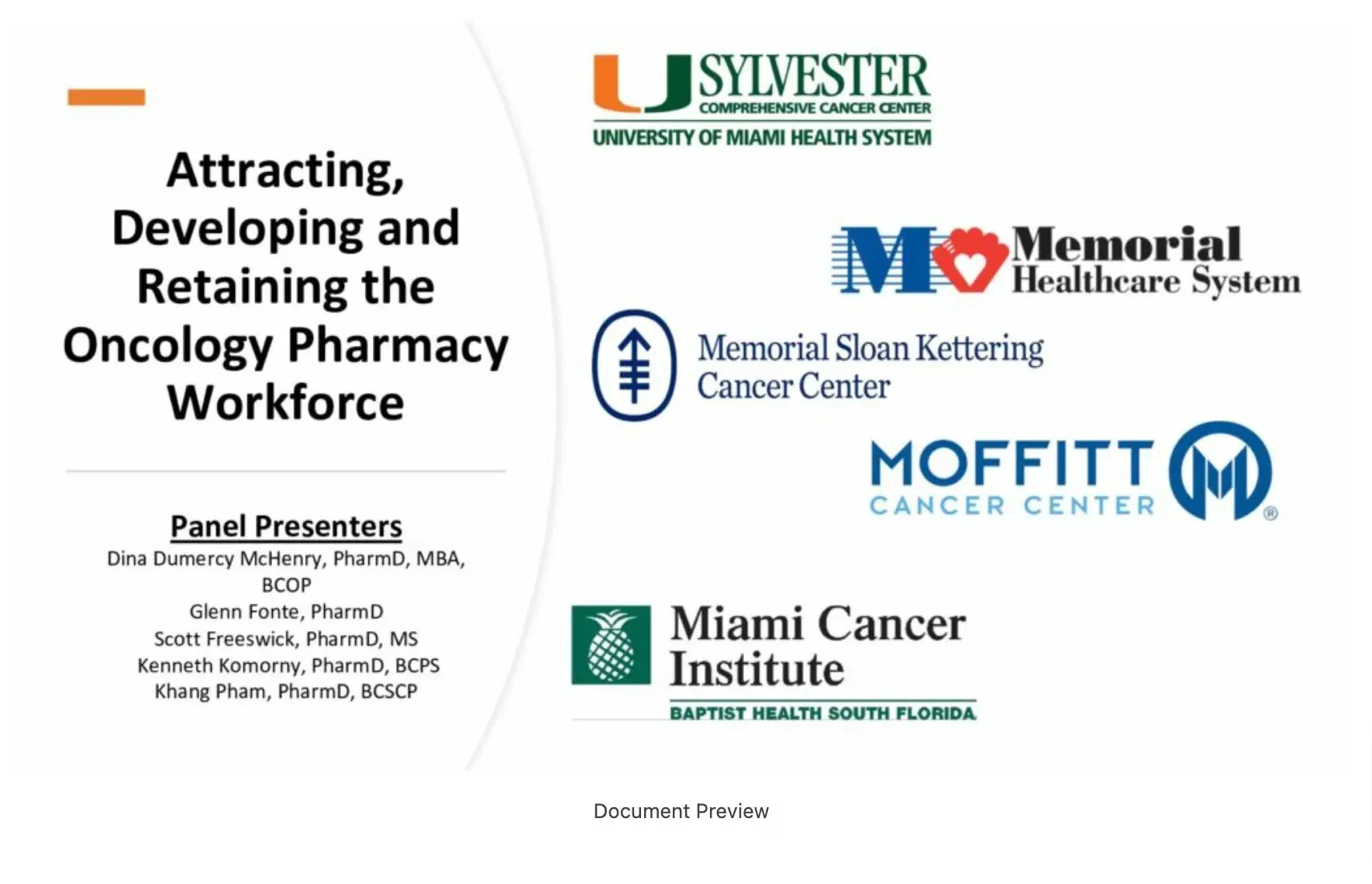 Attracting, Recruiting and Retaining the Oncology Pharmacy Talent