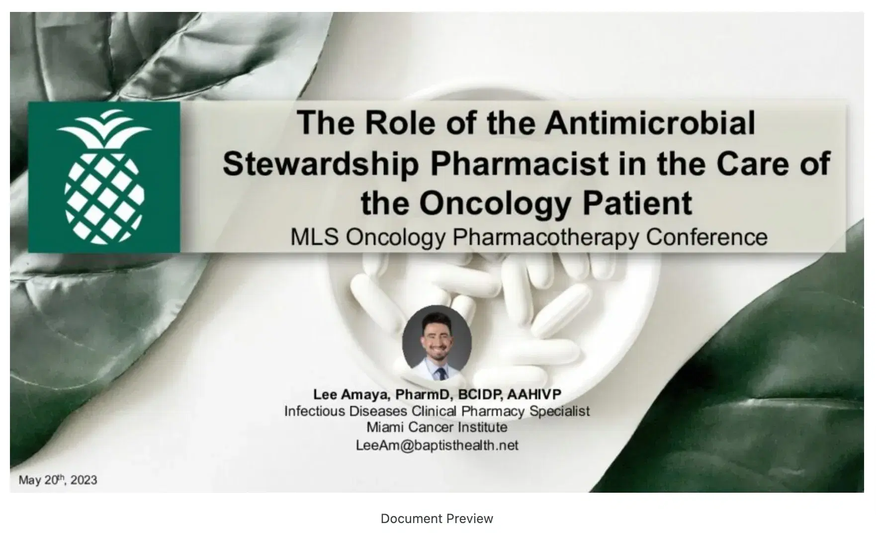 The Role of the Antimicrobial Stewardship Pharmacist in the Care of the Oncology Patient