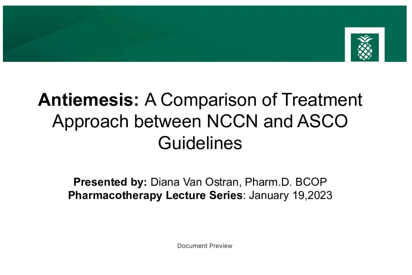2022 Pharmacotherapy Lecture Series | Antiemesis: A comparison of Treatment Approach between NCCN and ASCO Guidelines