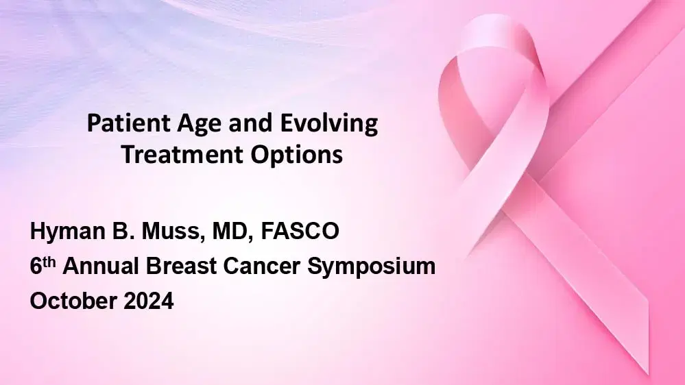 2024 BCS | Maturity of the Patient and evolving treatment options