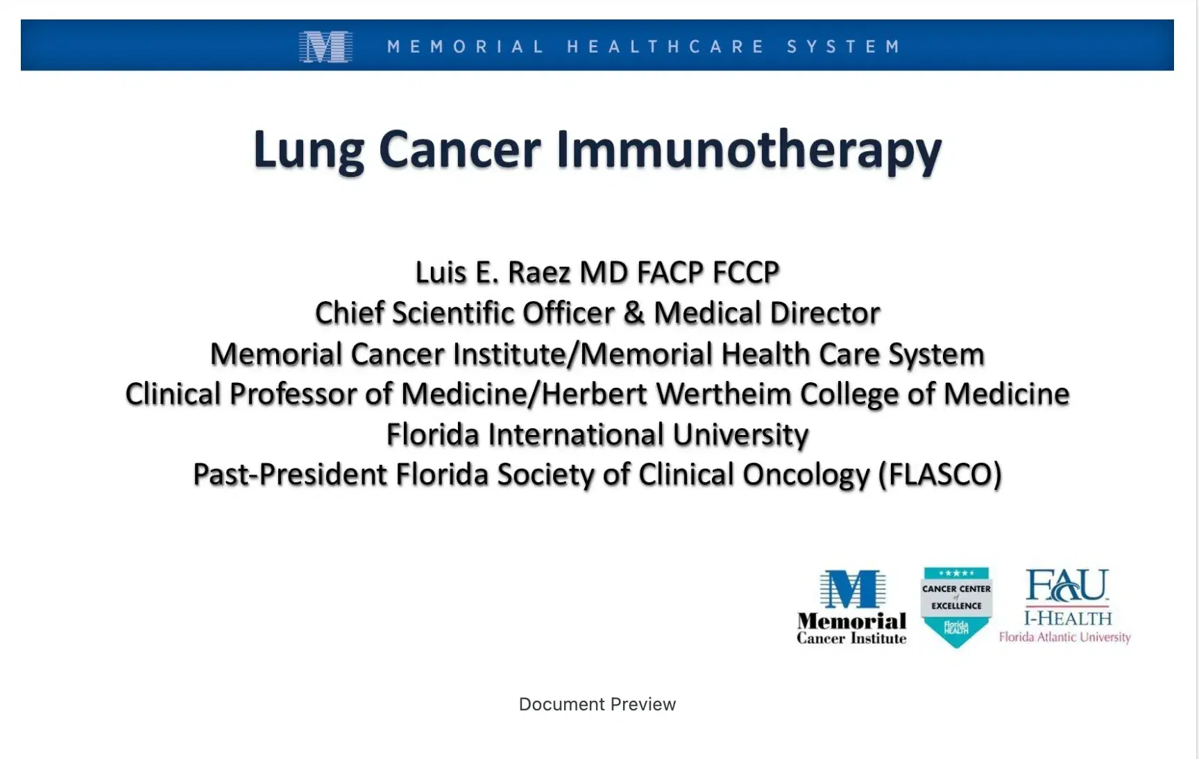 2022 MLS New Orleans | Immunotherapy in Lung Cancer: NEOADJ, ADJ and LA Disease