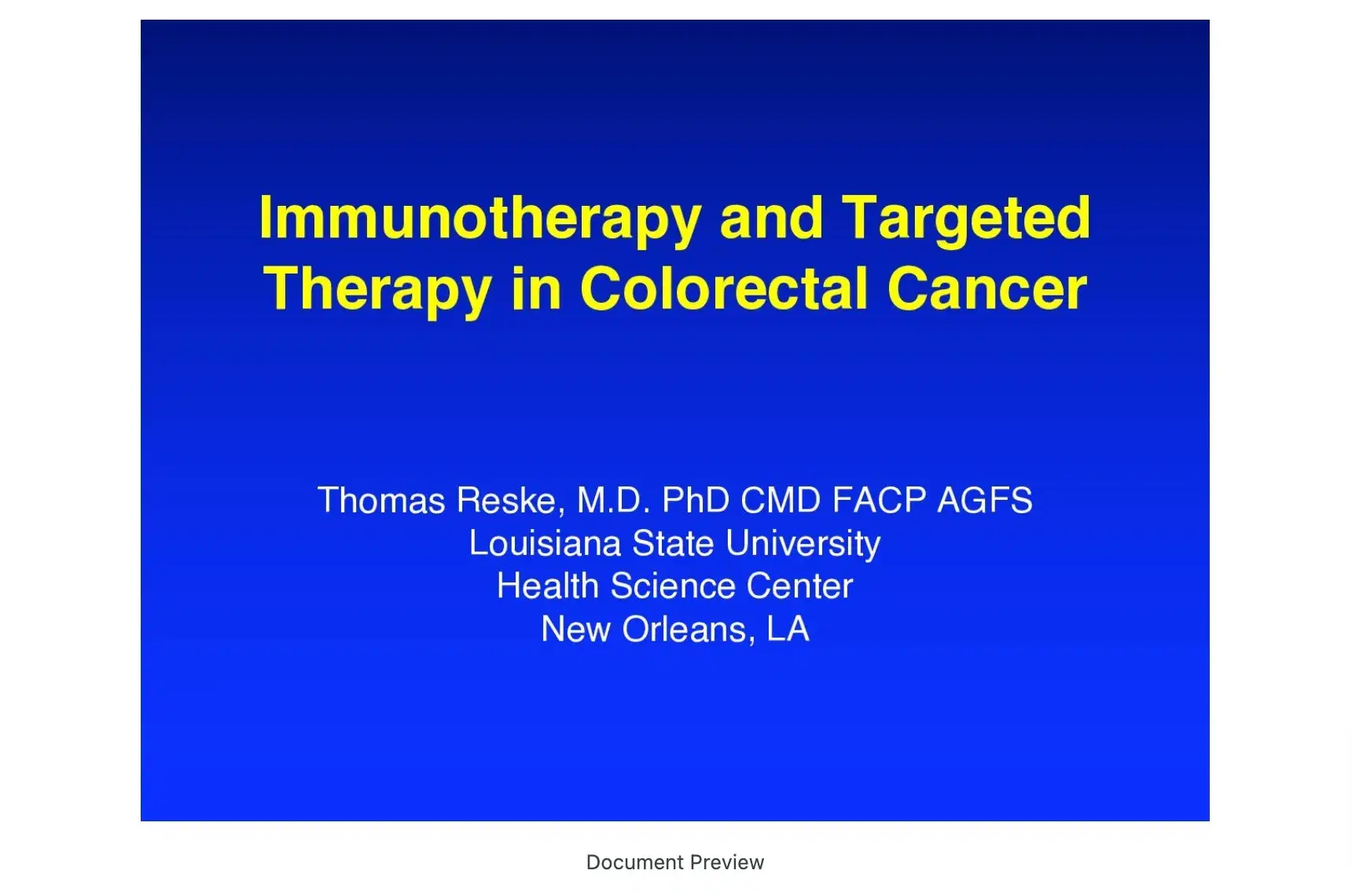 2022 MLS New Orleans | Immunotherapy & Targeted Therapy in Colon Cancer