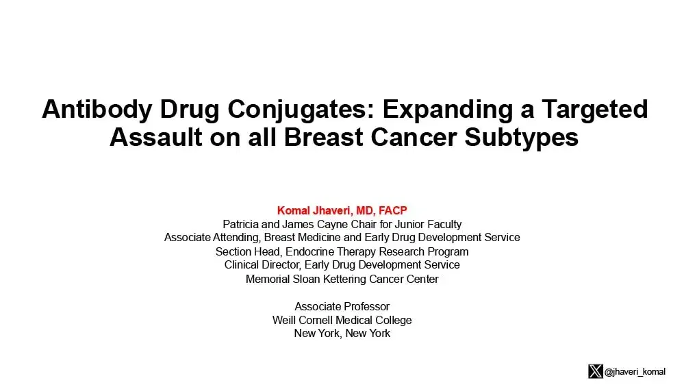 2024 BCS | Antibody Drug Conjugates Expanding a Targeted Assault on all Breast Cancer Subtypes