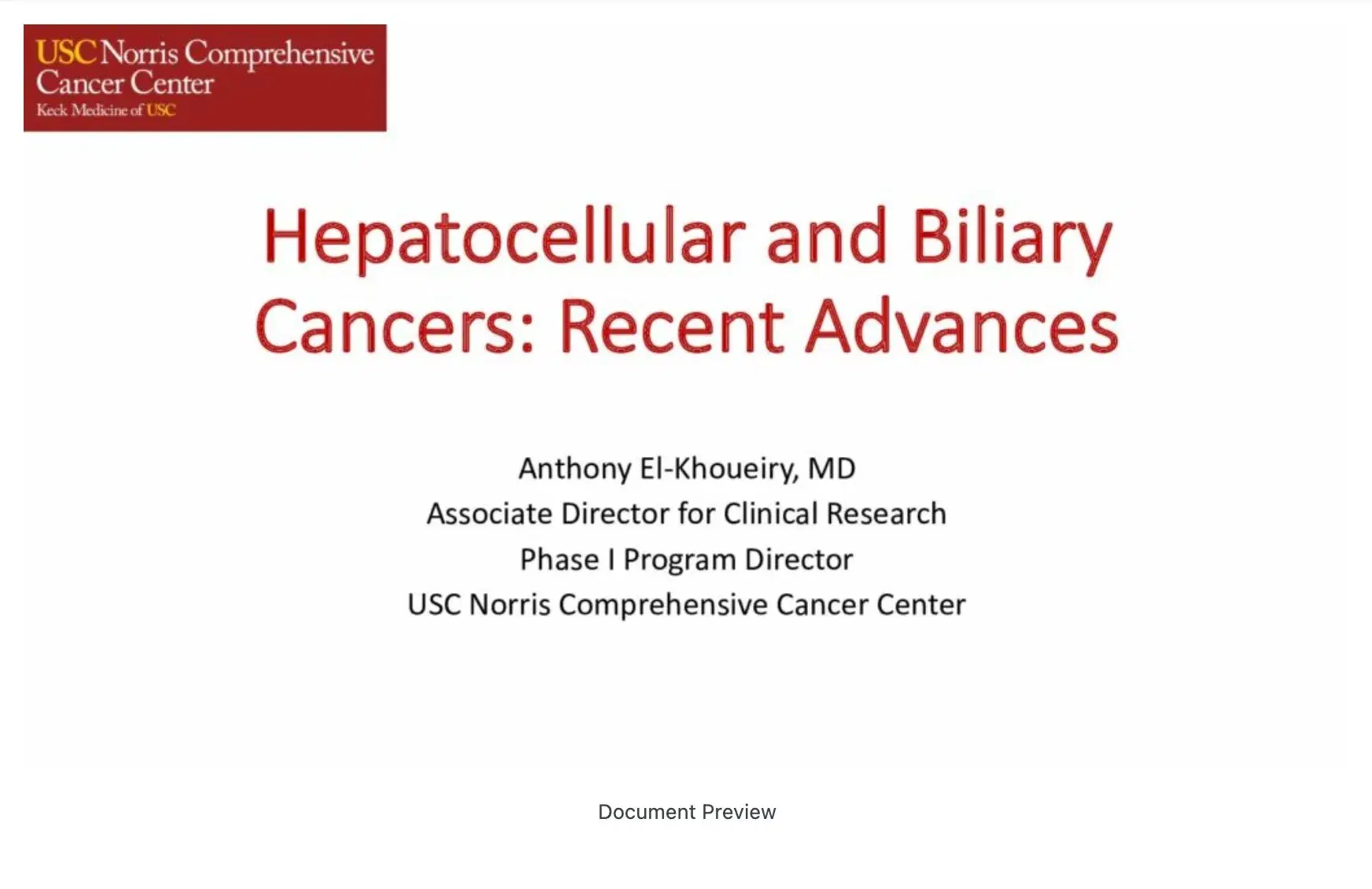 2022 CCC | Hepatocellular and Biliary Cancers: Recent advances