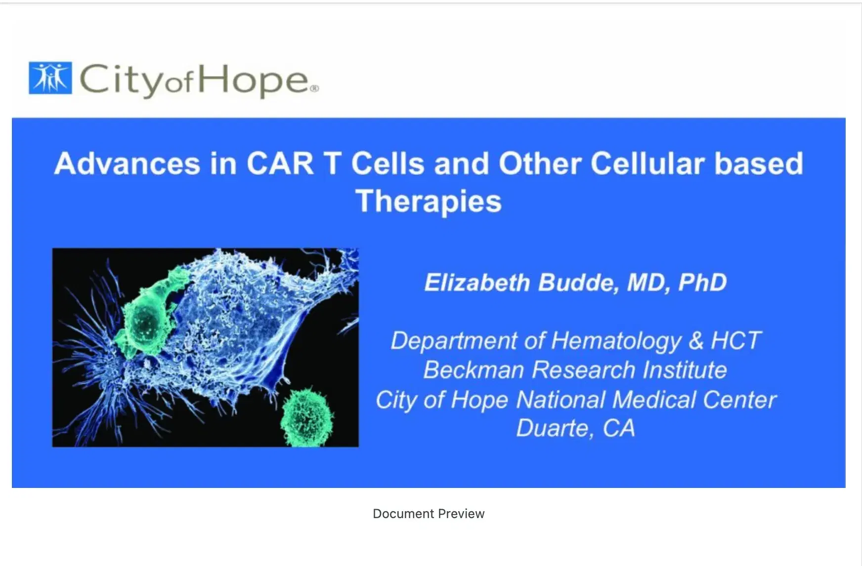 2022 CCC | Advances in Car-T Cells and Other Cellular Based Therapies