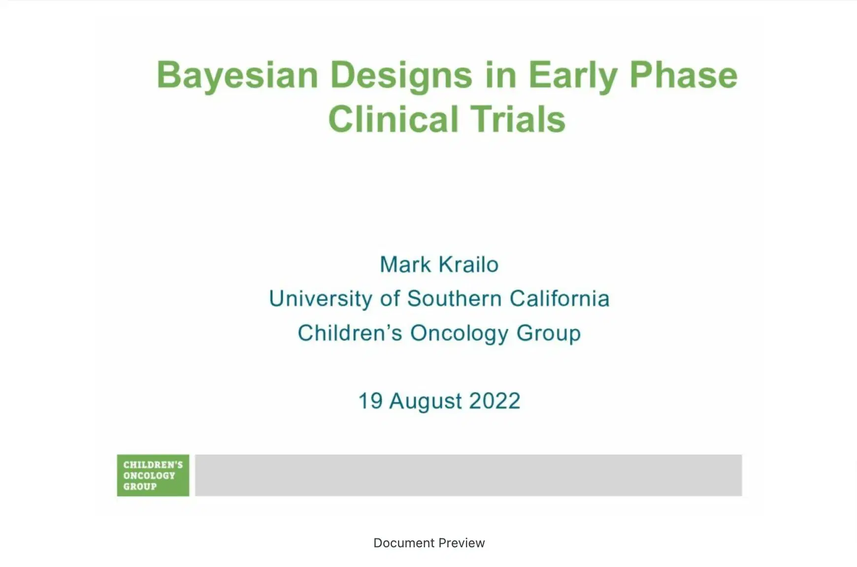2022 CCC | Bayesian Designs in Clinical Trials