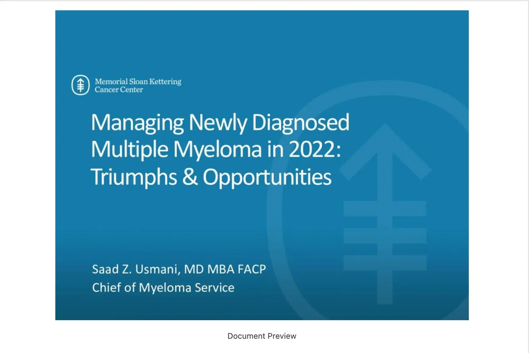 2022 NOSCM | How To Approach A Newly Diagnosed Myeloma Patient?
