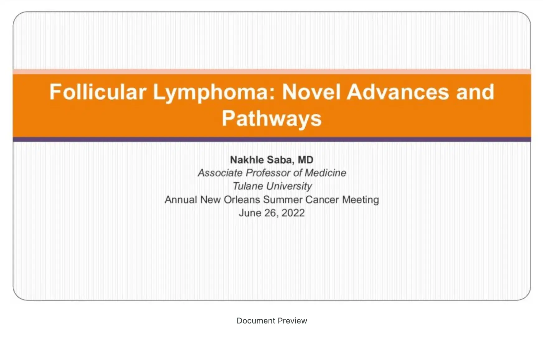 2022 NOSCM | New Approaches for Follicular Lymphoma
