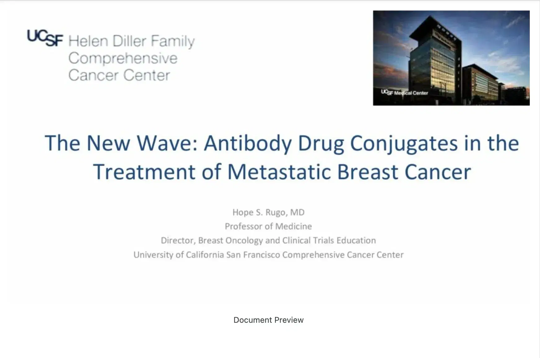 2022 NOSCM | Antibody Drug Conjugated for Breast Cancer: Current Therapy and New Directions