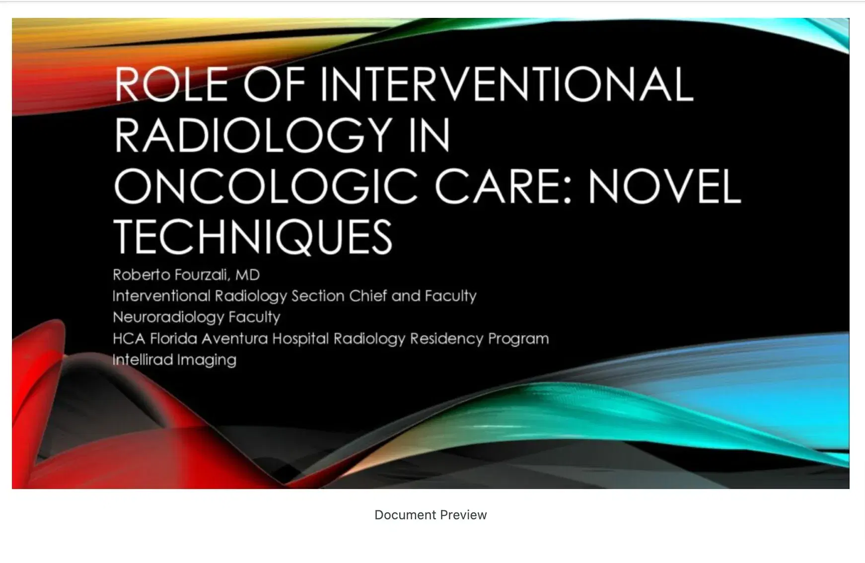 2022 NOSCM | Role of Interventional Radiology in Oncology Care: Novel Techniques