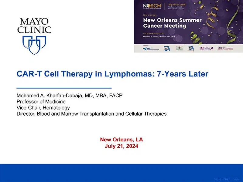 2024 NOSCM | CAR-T Cell Therapy in Lymphomas: 7-Years Later