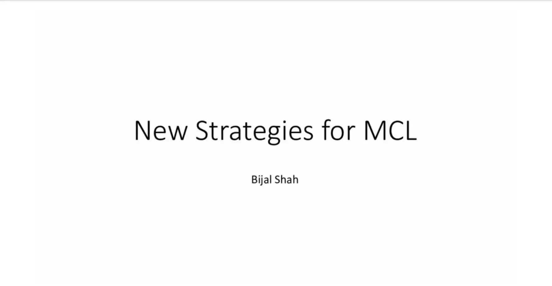 New Strategies for MCL
