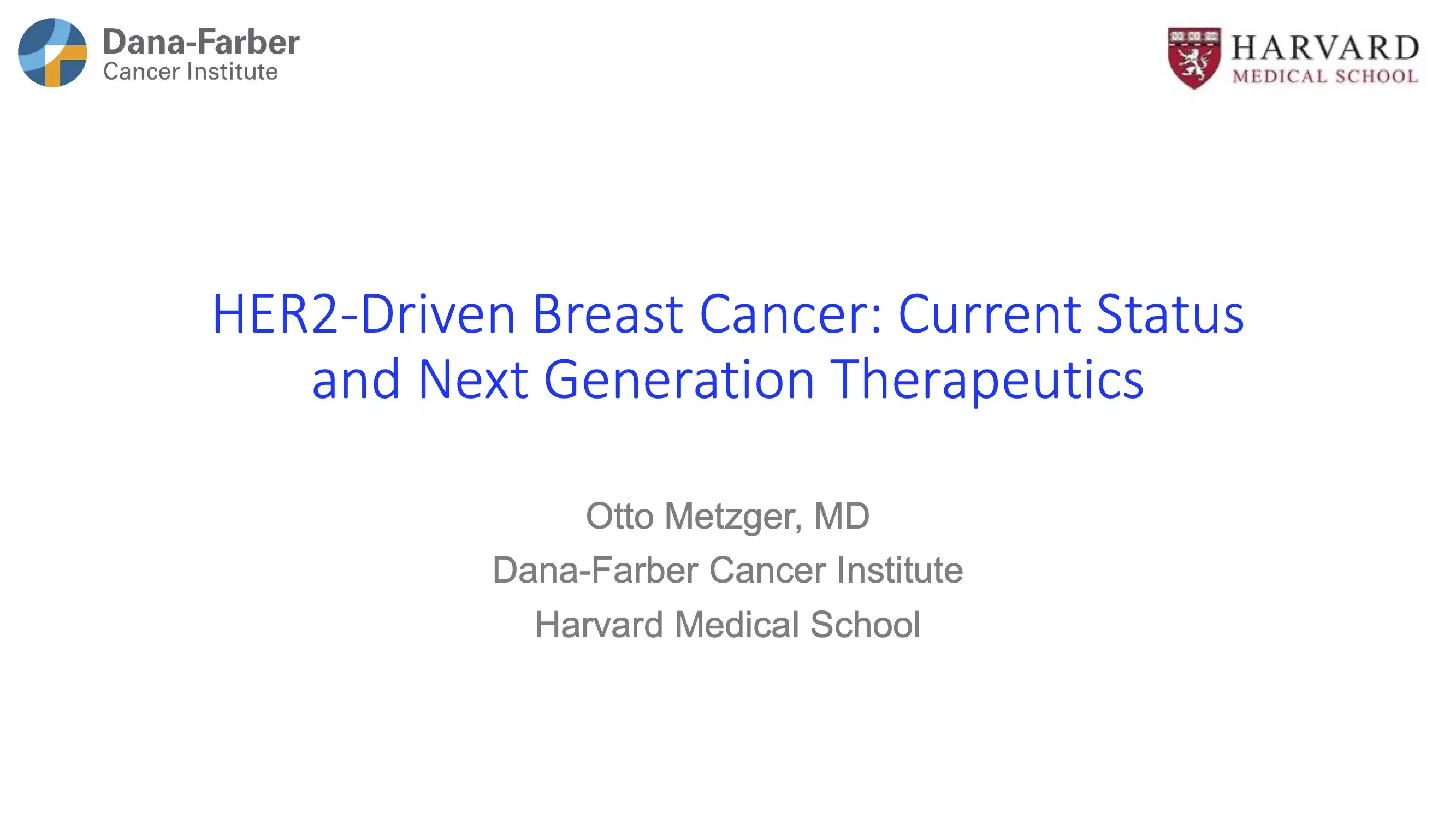 HER2-Driven Breast Cancer: Current Status and Next Generation Therapeutics