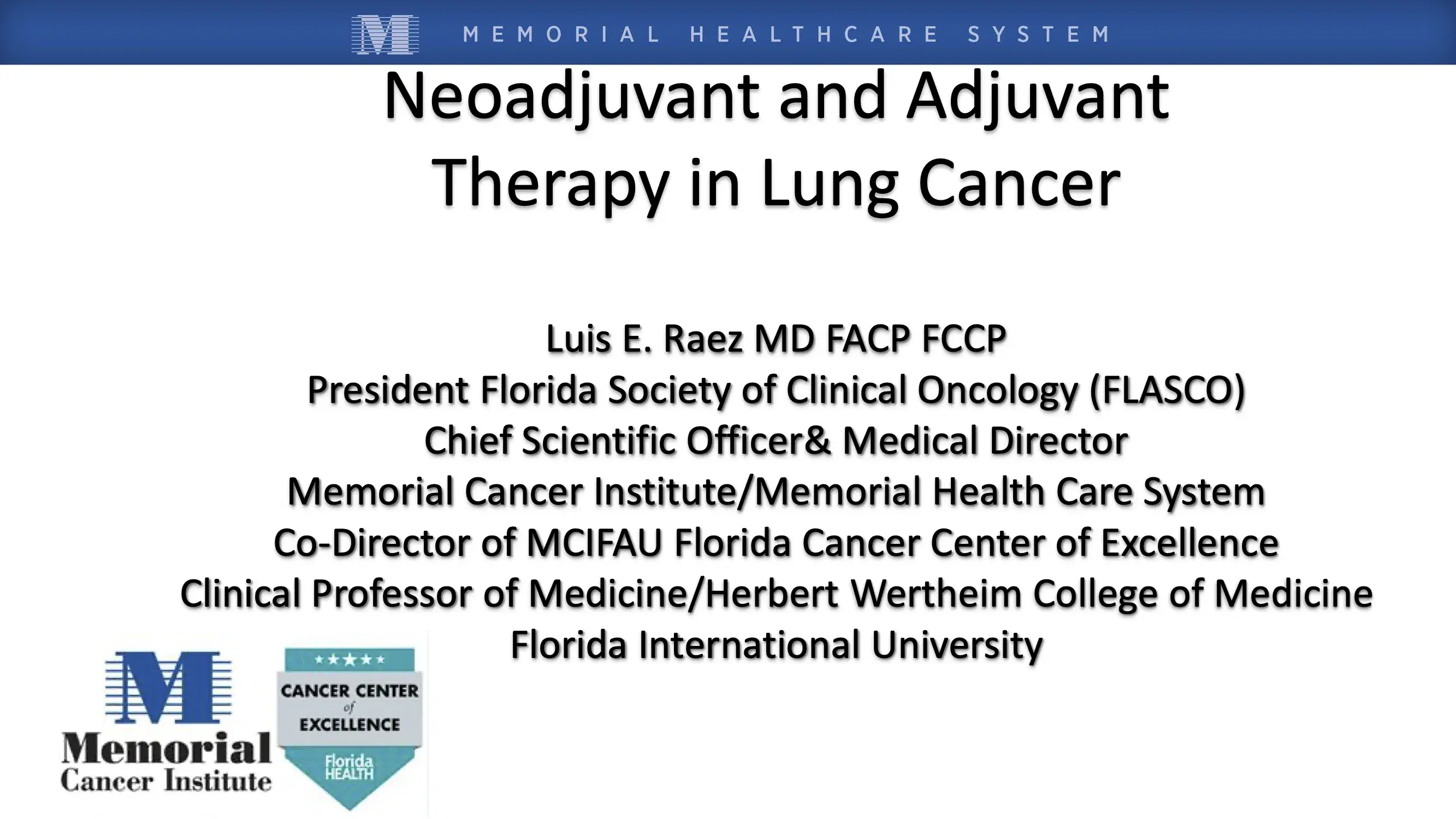 2022 MCM | Lung Cancer Neoadjuvant and Adjuvant Immunotherapy