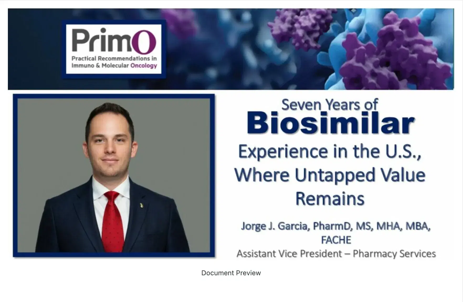 Seven Years of Biosimilar Experience in the U.S., Where Untapped Value Remains