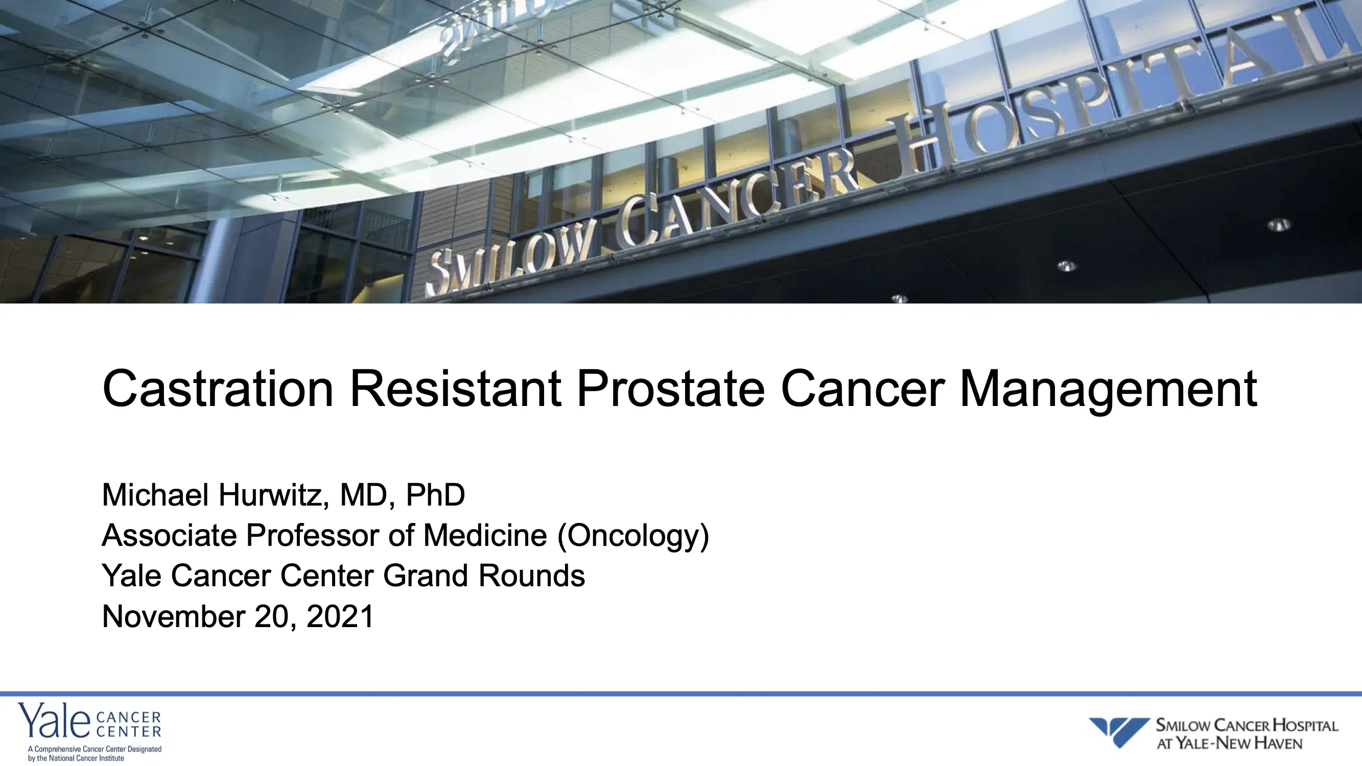 2021 NOSCM | Castration Resistant Prostate Cancer (CRPC), Non-Metastatic & Metastatic: Novel Therapeutic Advances