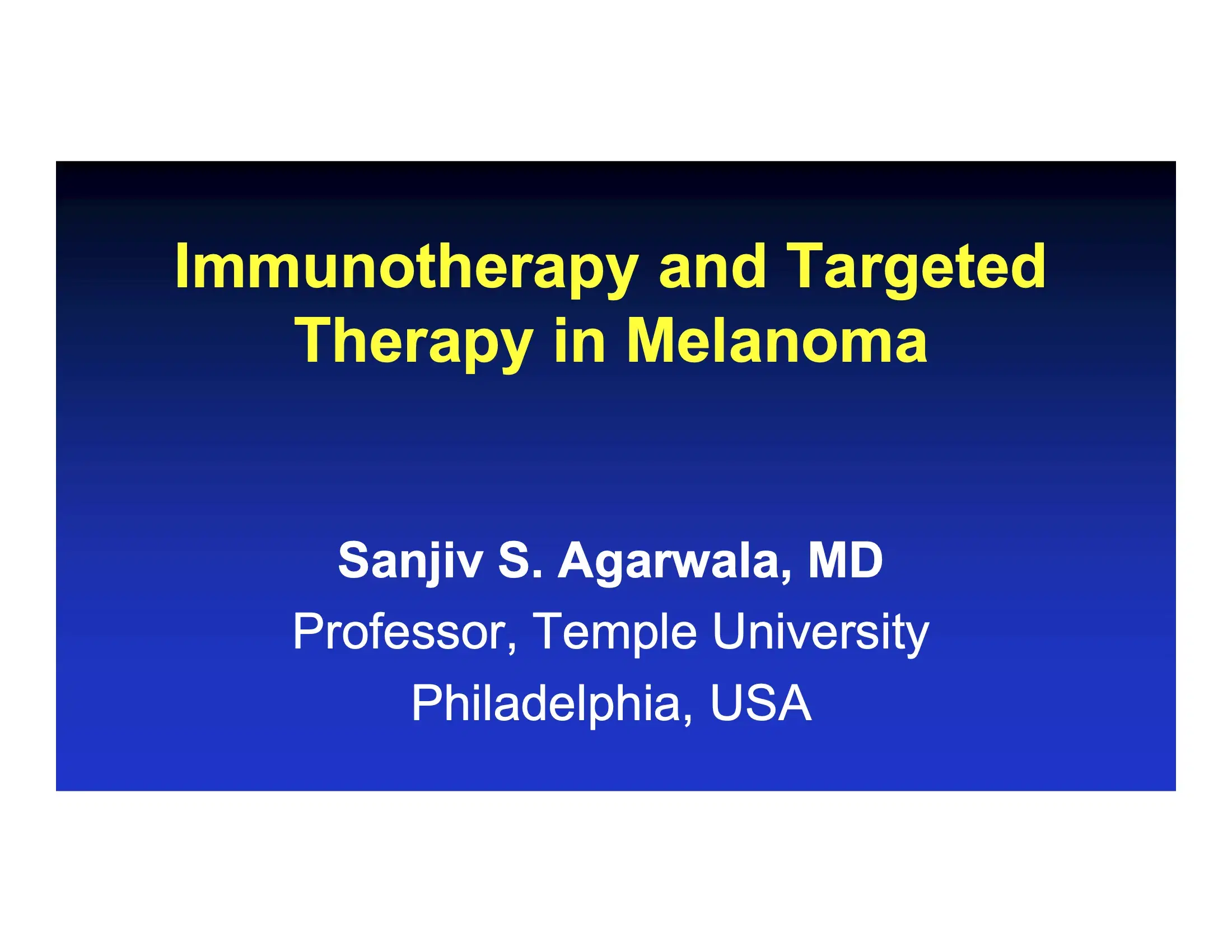 Immunotherapy and Targeted Therapy in Melanoma