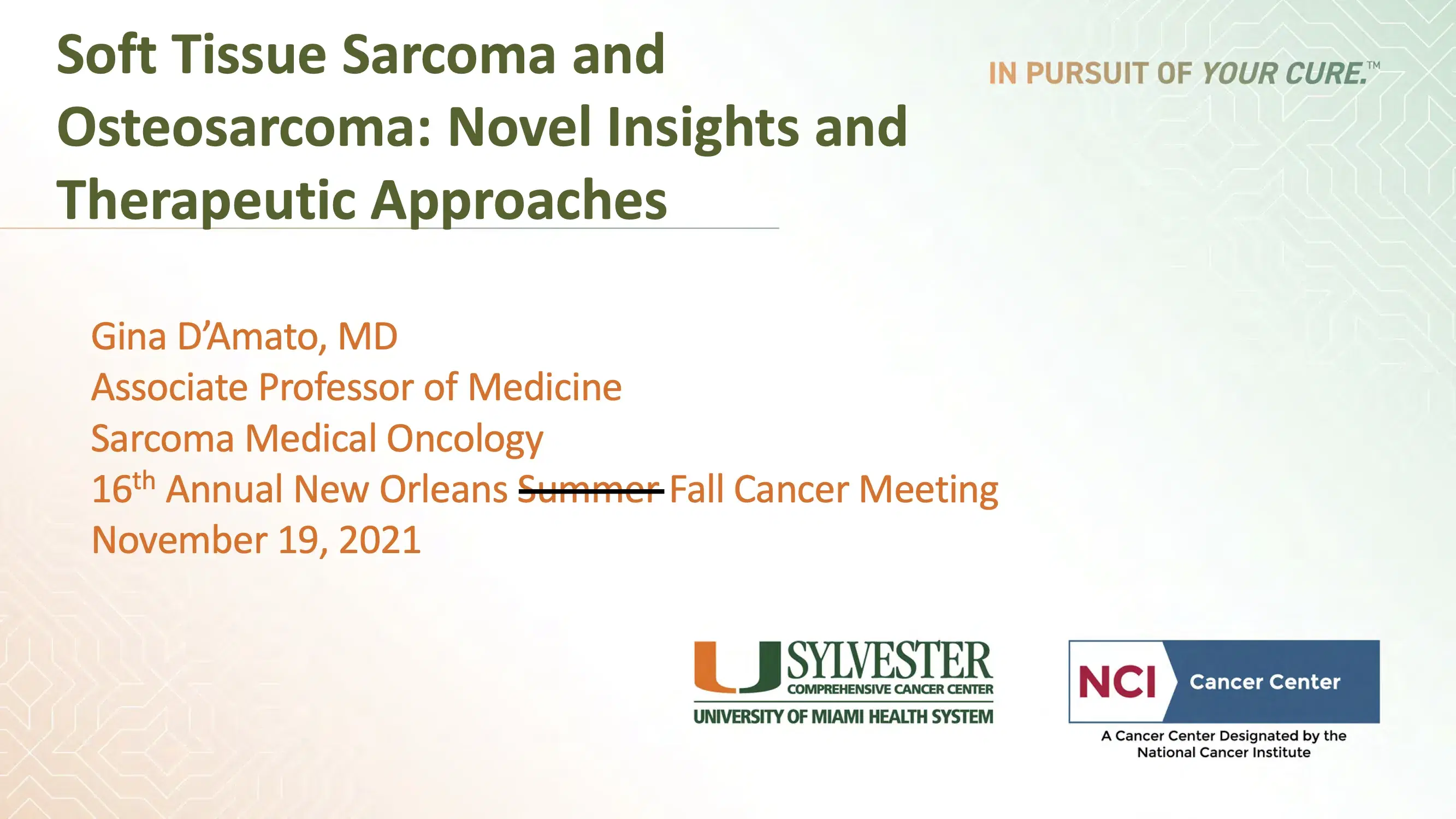 2021 NOSCM | Soft Tissue Sarcoma and Osteosarcoma: Novel Insights and Therapeutic Approaches