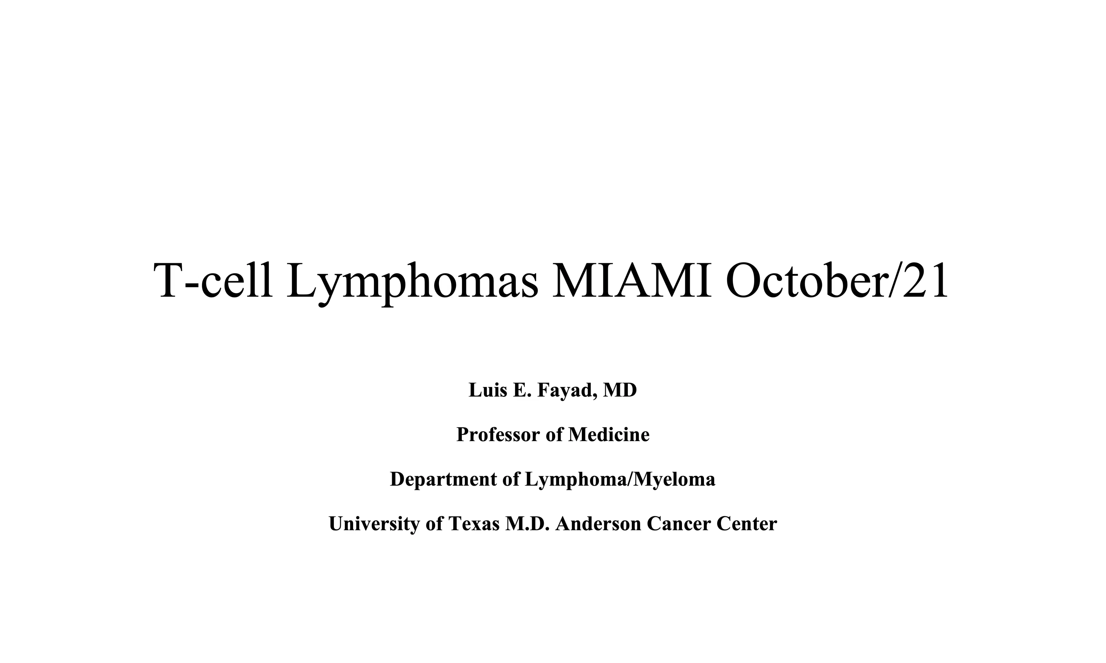 2021 UCT | Update from ASCO/AACR/ESMO in T-cell NHL