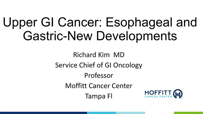 2024 NOSCM | Upper GI Cancer: Esophageal and Gastric-New Developments