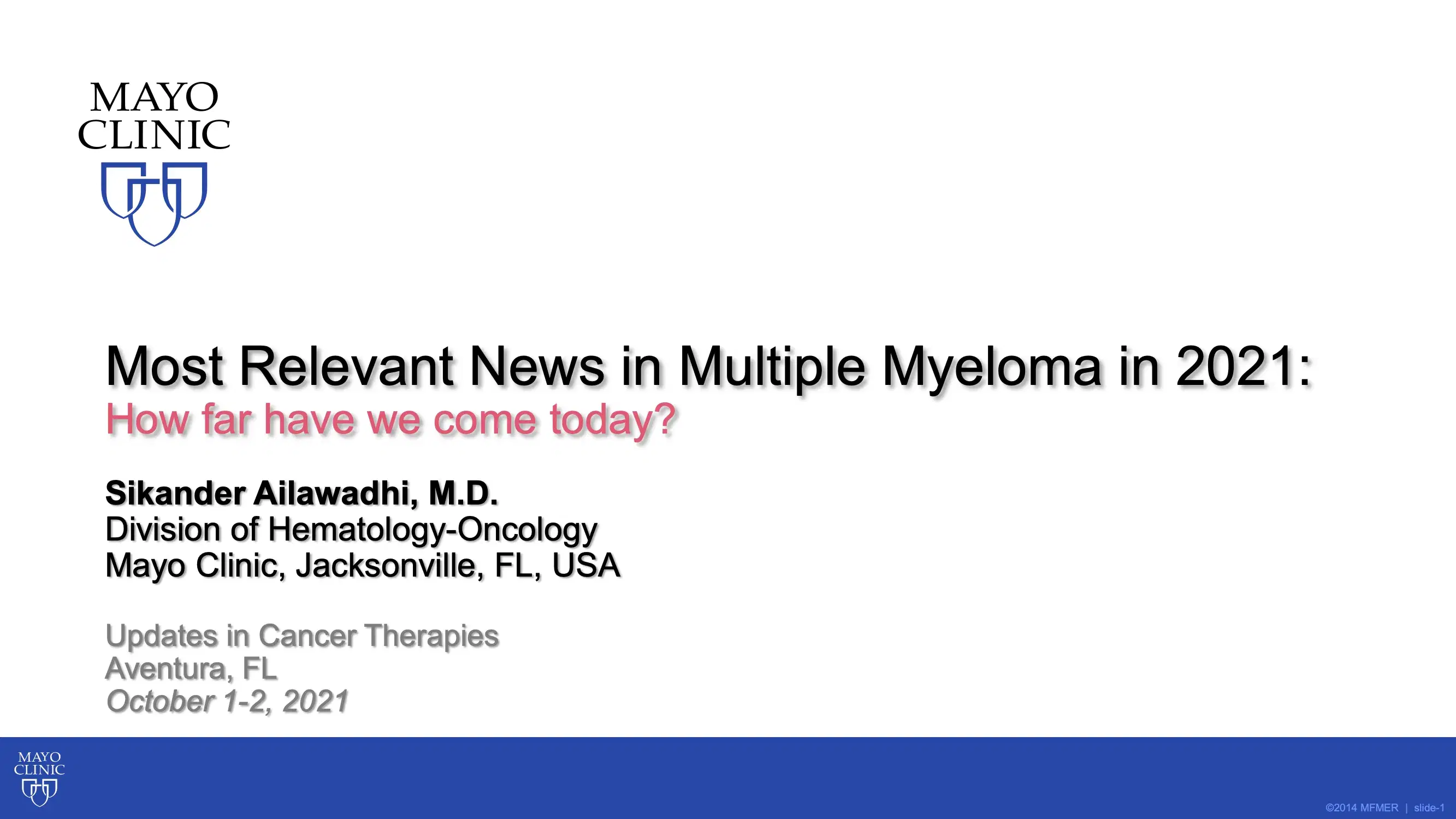 2021 UCT | Most Relevant News in Multiple Myeloma in 2021