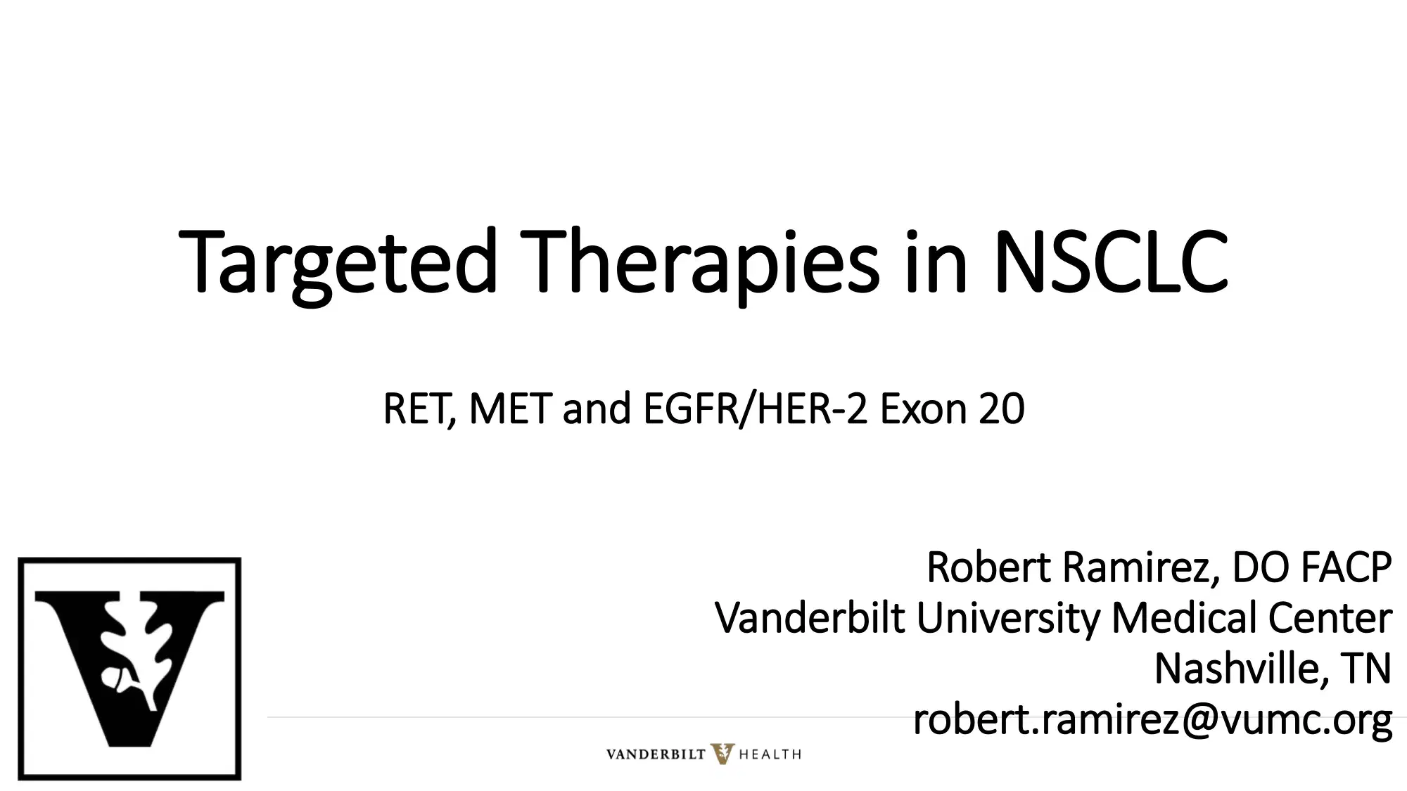 2021 MLS New Orleans | Lung Targeted Therapies in NSCLC: RET, MET and EGFR/HER-2 exon 20