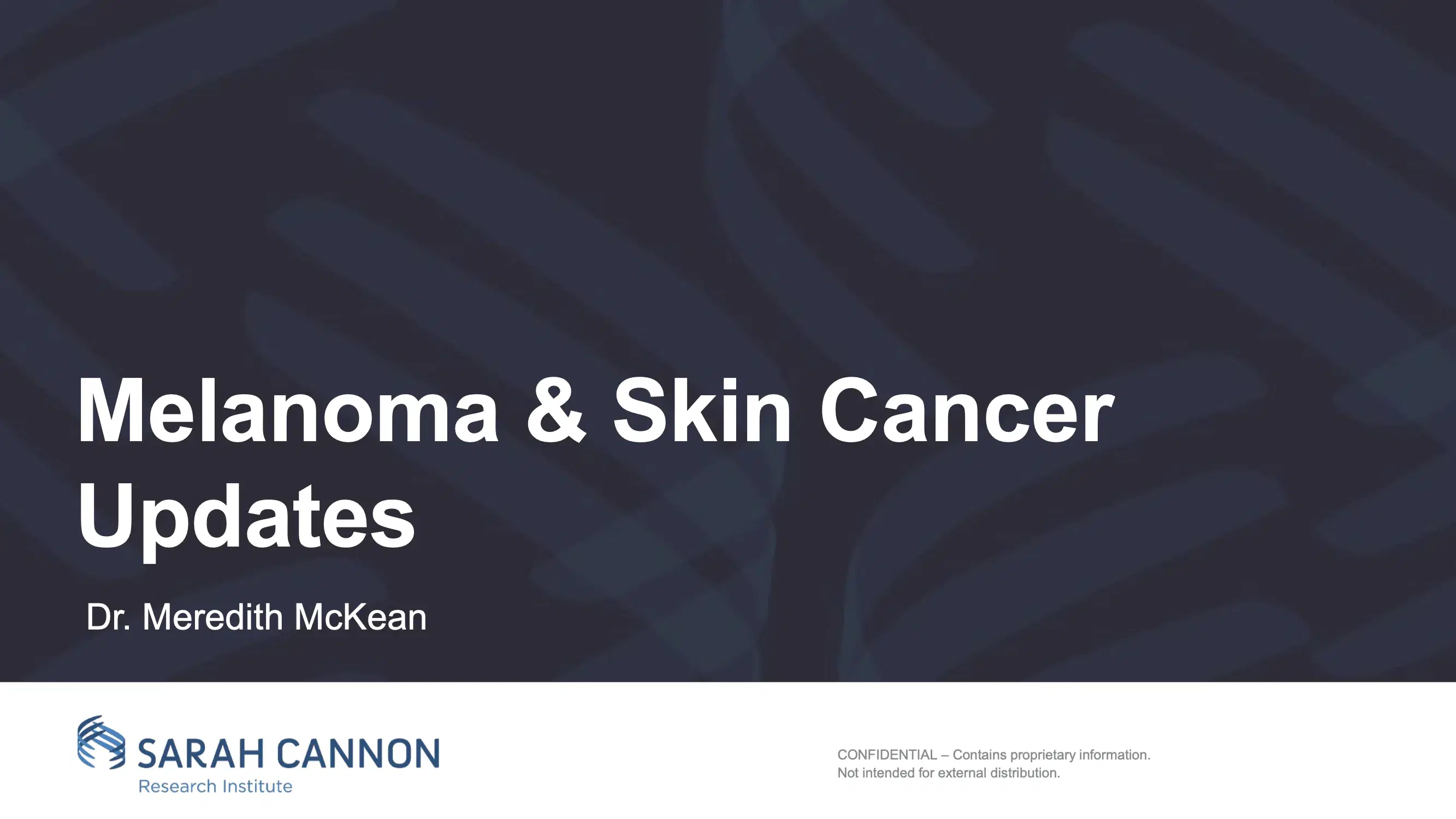 Melanoma and Skin Cancer Updates