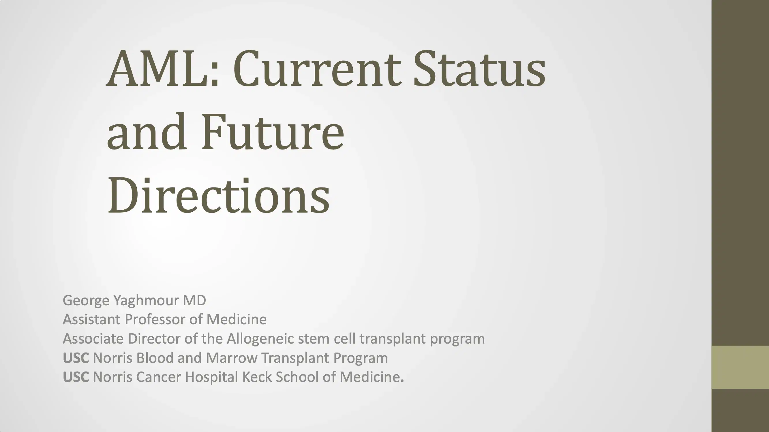 AML: Current Status and Future Directions