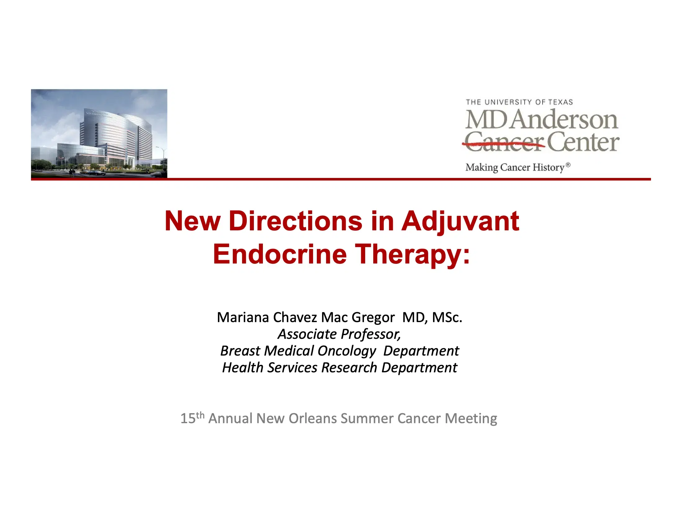 New Directions in Adjuvant Endocrine Therapy