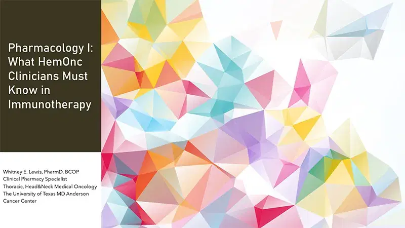 2024 NOSCM | Pharmacology I: What HemOnc Clinicians Must Know in Immunotherapy