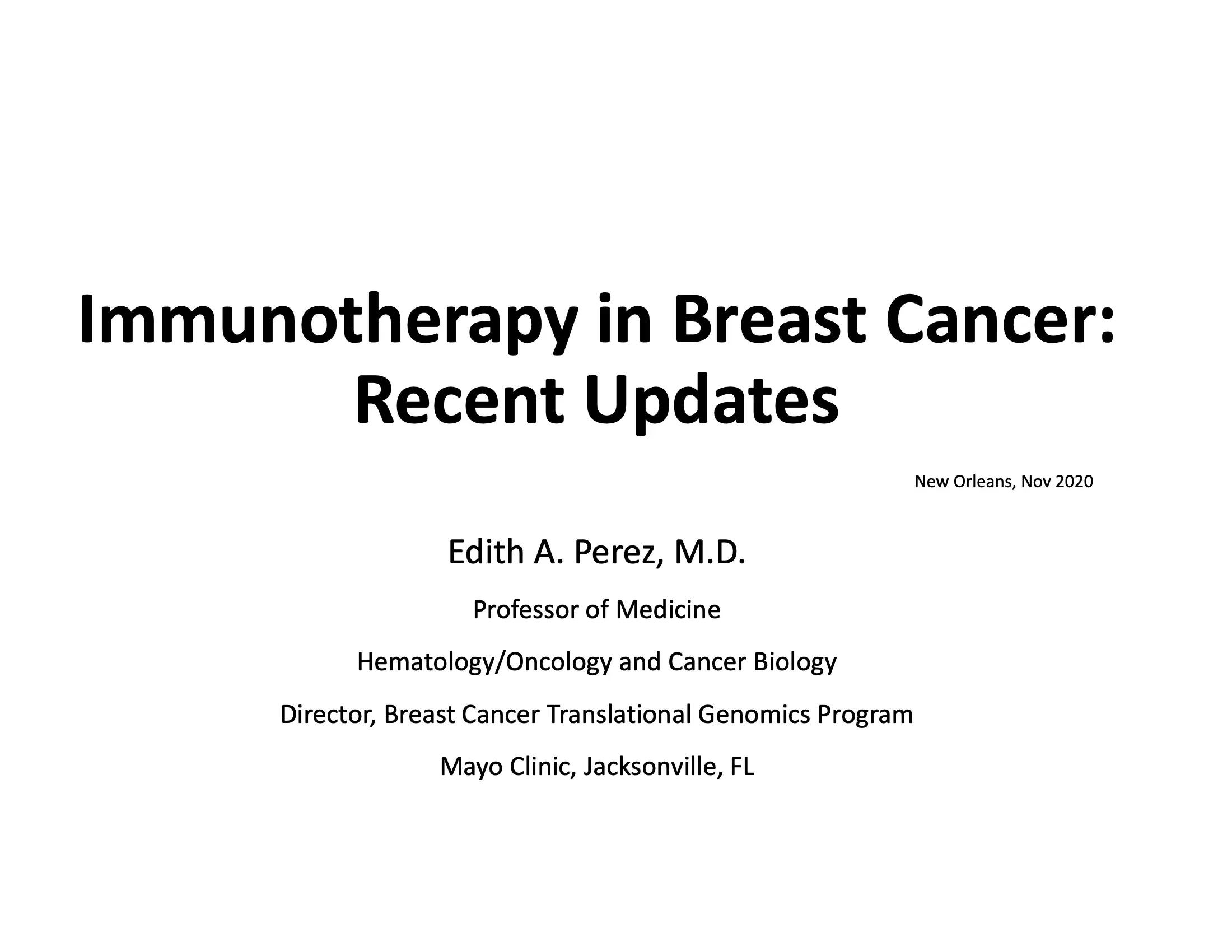 Immunotherapy in Breast Cancer: Recent Updates