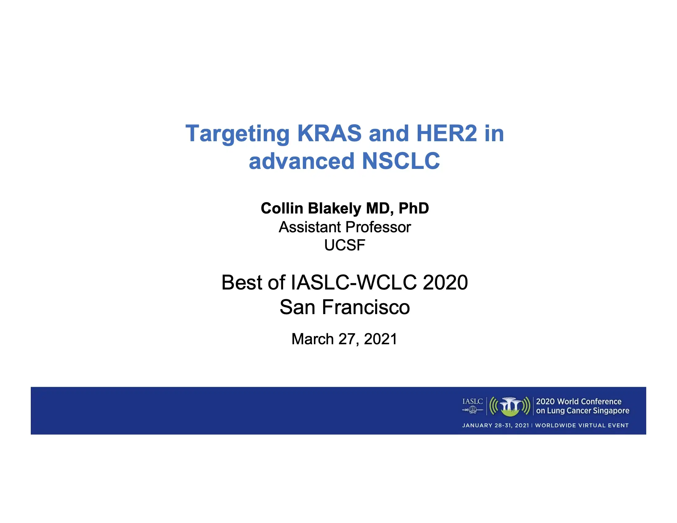 2022 Best of WCLC | Other Oncogene-Driven Cancers