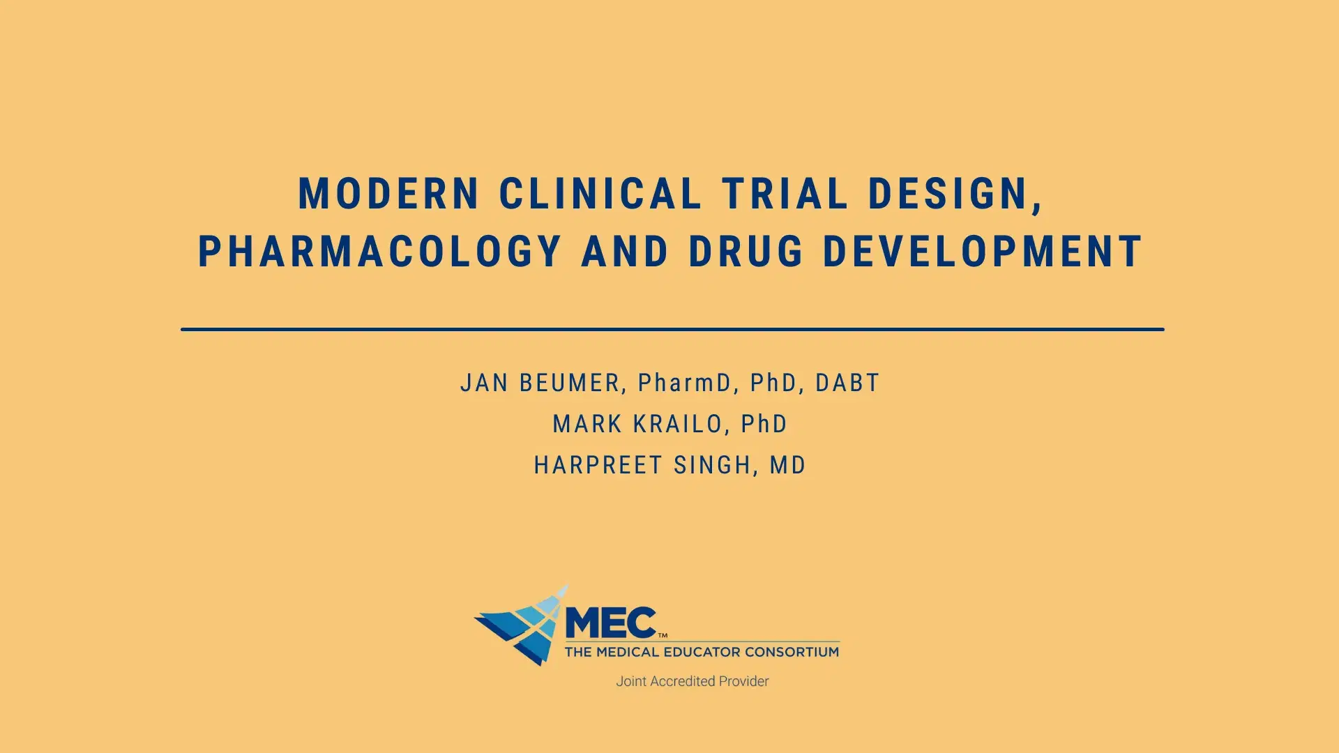 Modern Clinical Trial Design, Pharmacology and Drug Development