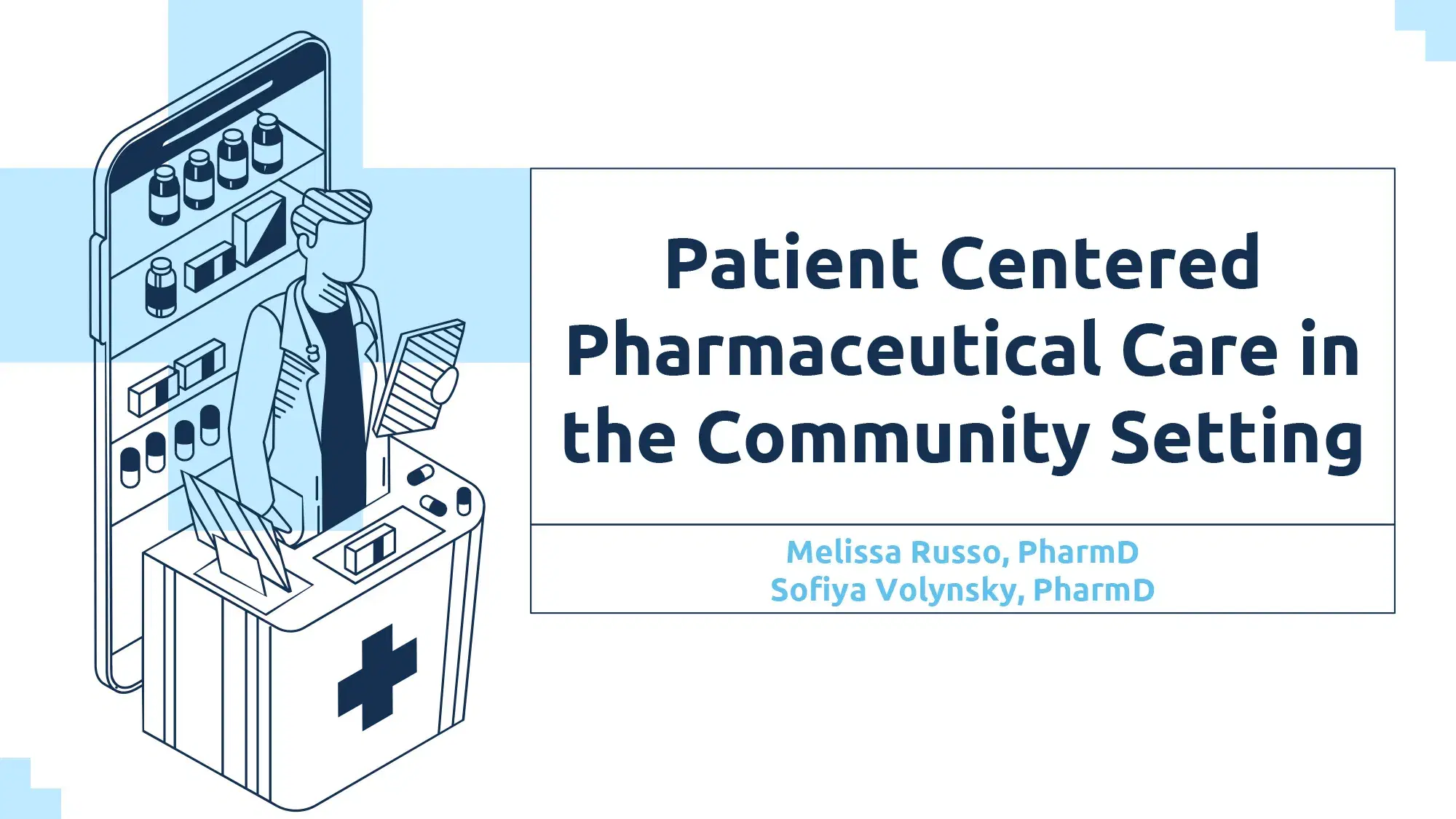 2024 SPS Seattle | Patient Centered Pharmaceutical Care in Community Setting